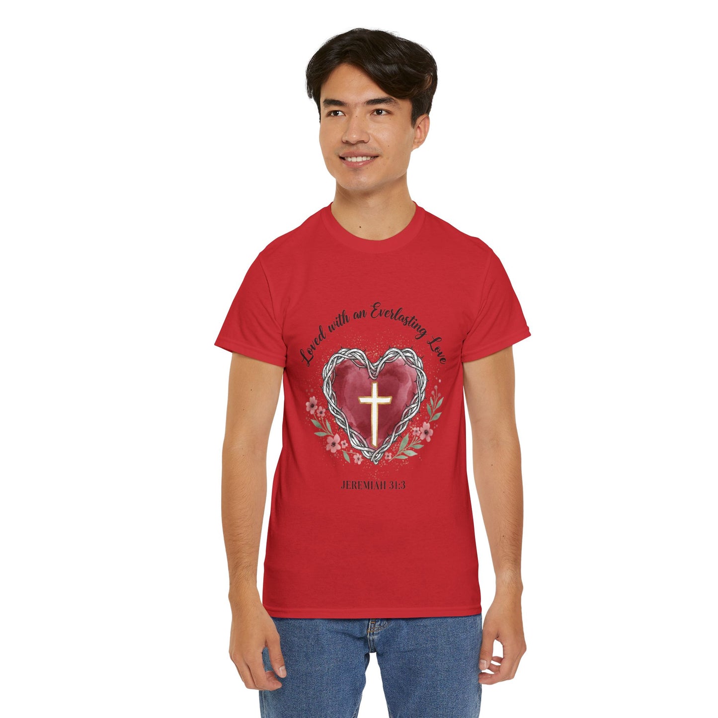 Christian Heart T-Shirt "Loved With an Everlasting Love" Jeremiah 31:3 Faith Tee