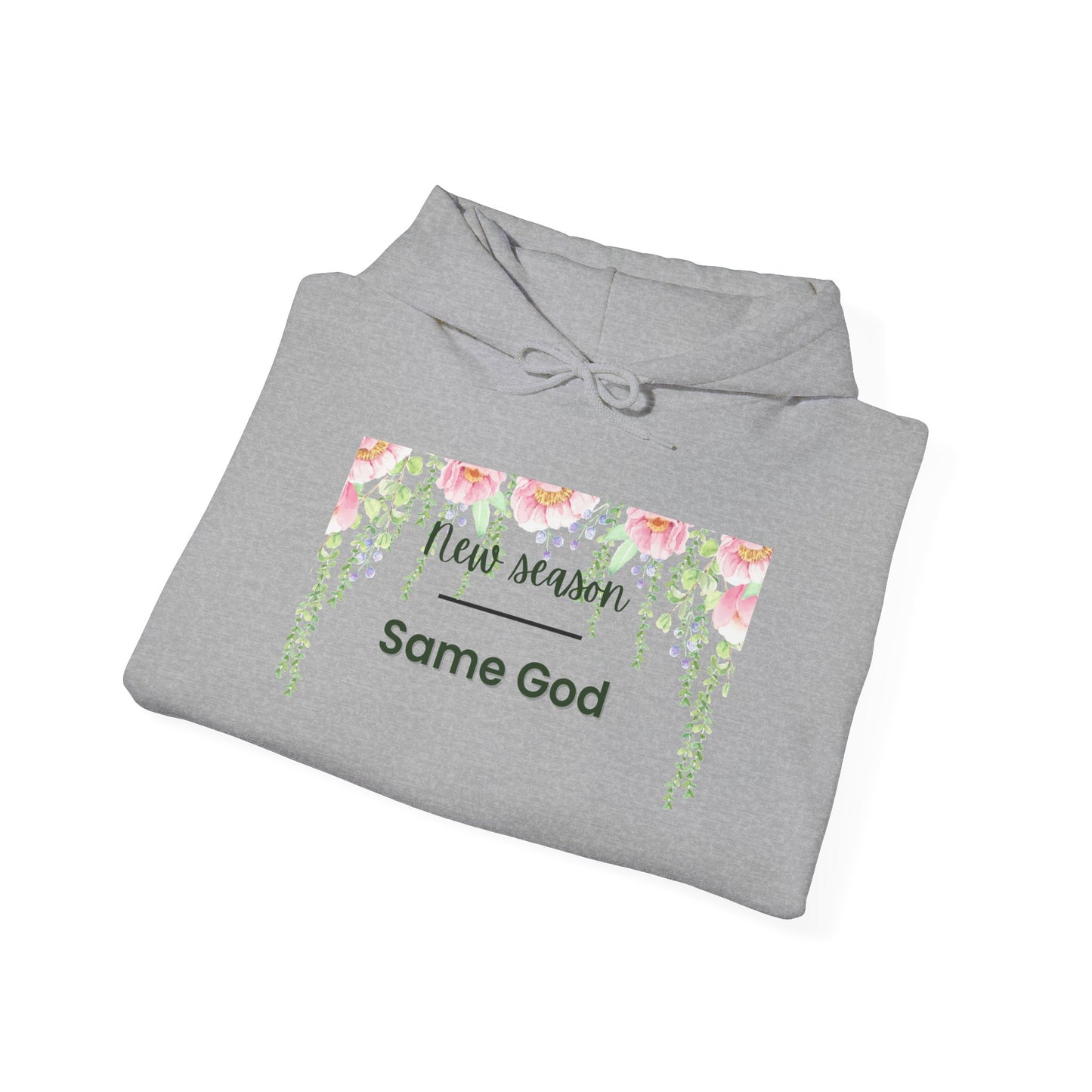 Same God Floral Hoodie  "New Season" Inspirational Christian Sweatshirt