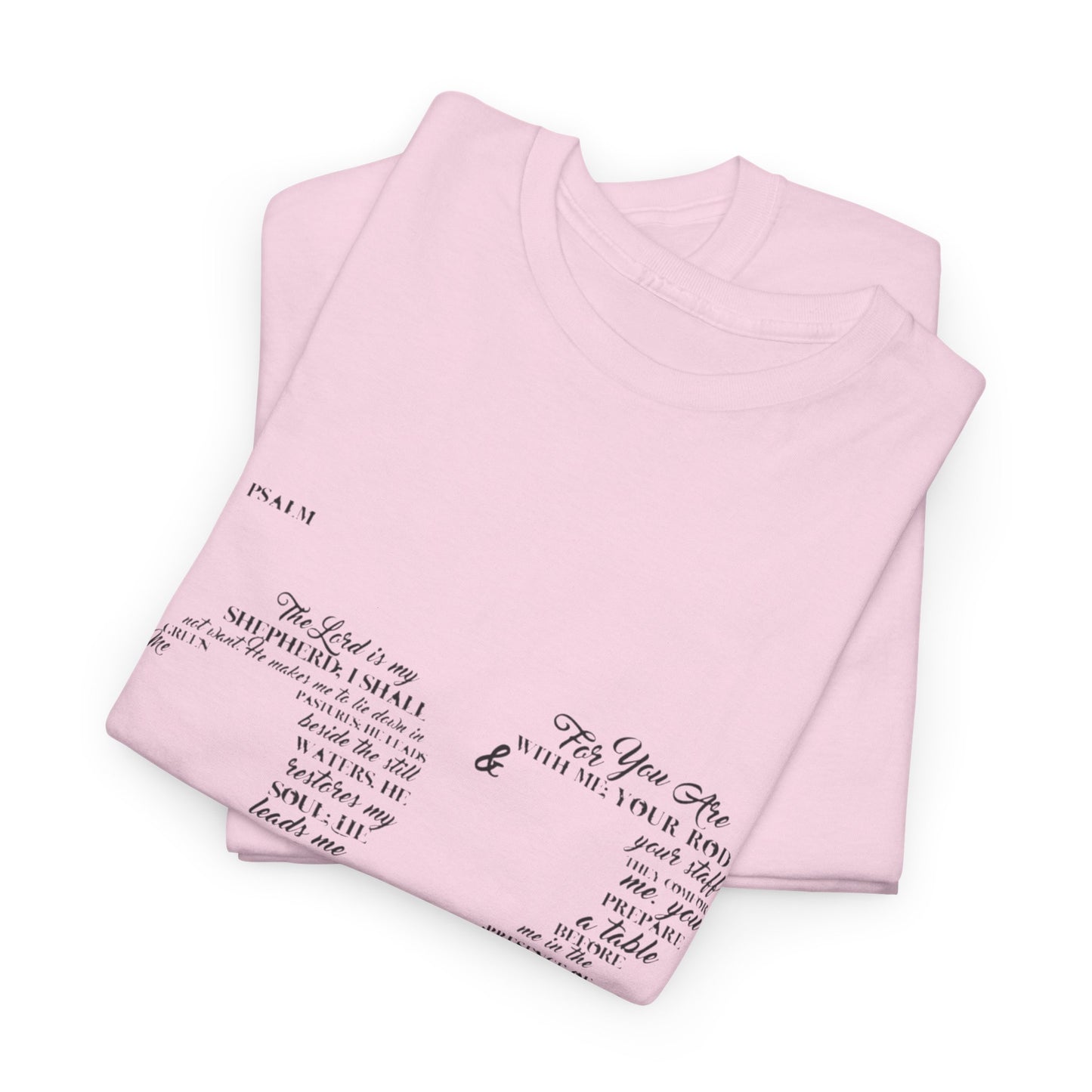 Psalm 23 T‑Shirt; from verse 1 to 6
