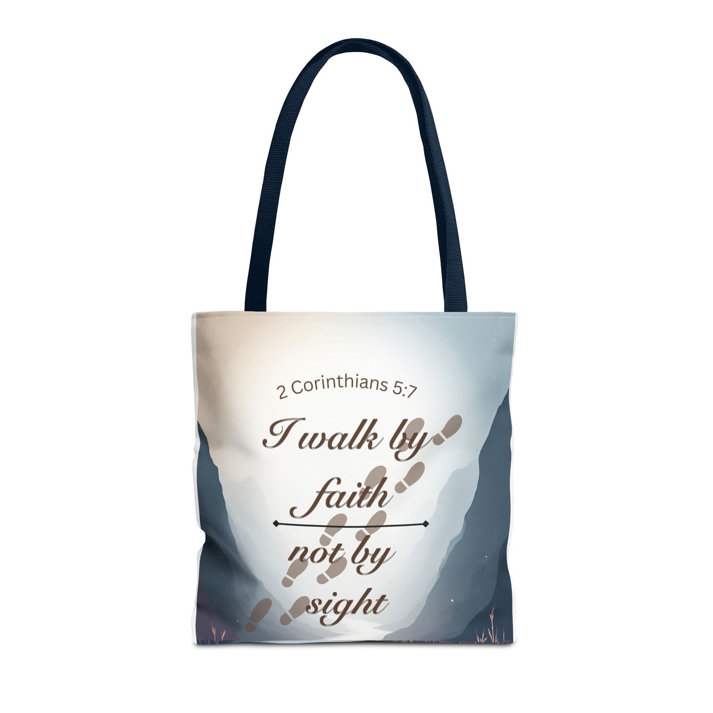 Faith Tote Bag “I Walk by Faith Not by Sight” 2 Corinthians 5:7 Inspirational Tote