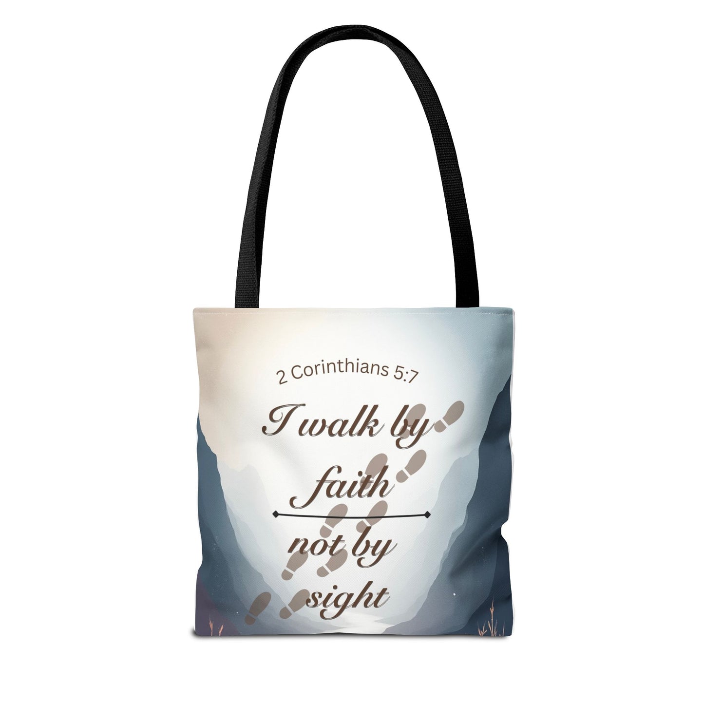 Faith Tote Bag “I Walk by Faith Not by Sight” 2 Corinthians 5:7 Inspirational Tote