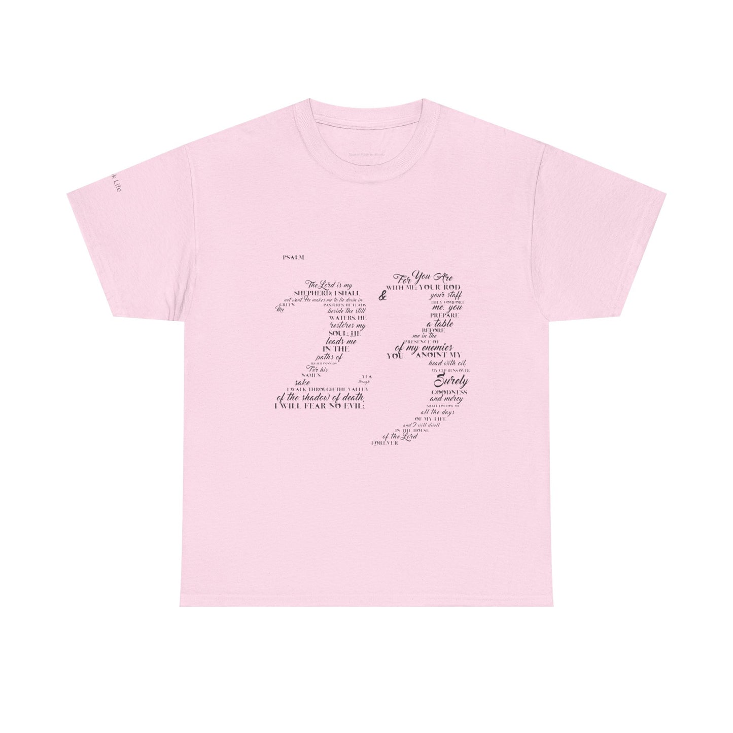 Psalm 23 T‑Shirt; from verse 1 to 6