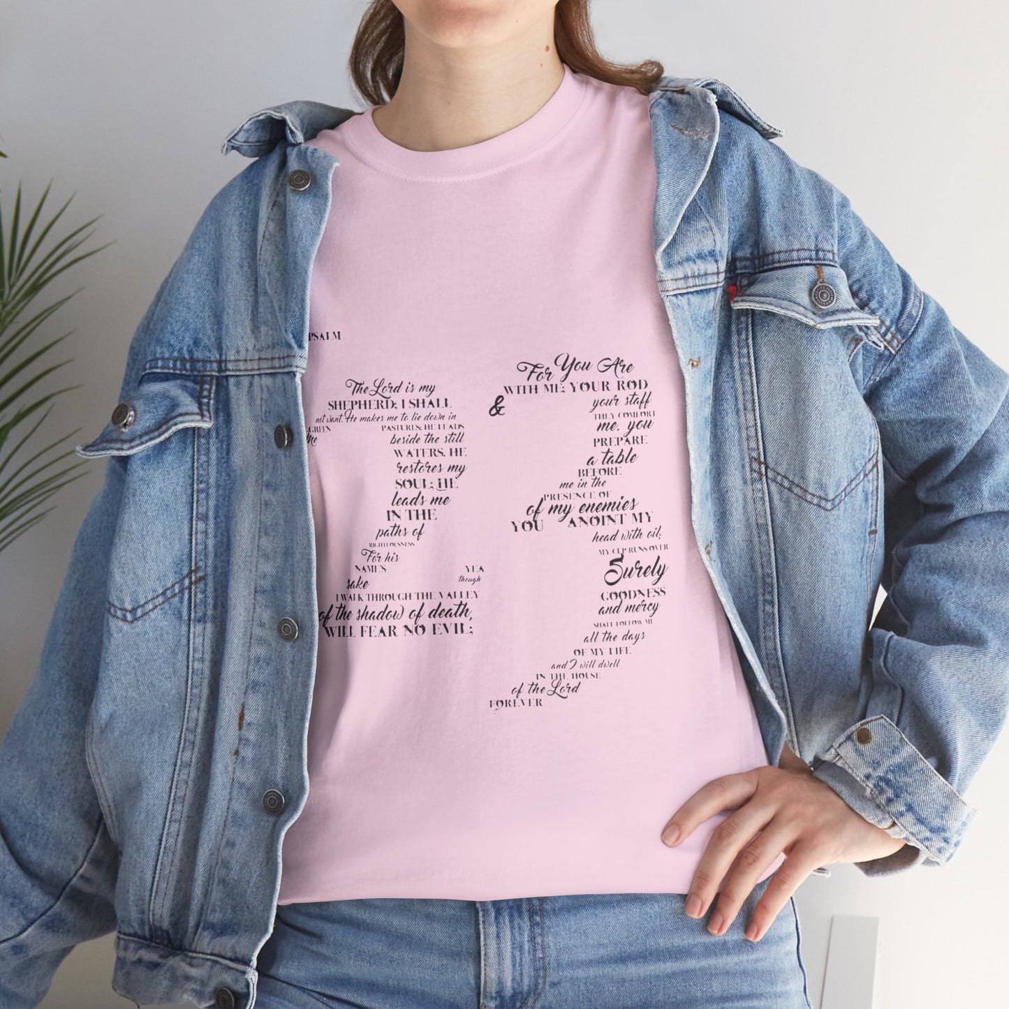 Psalm 23 T‑Shirt; from verse 1 to 6