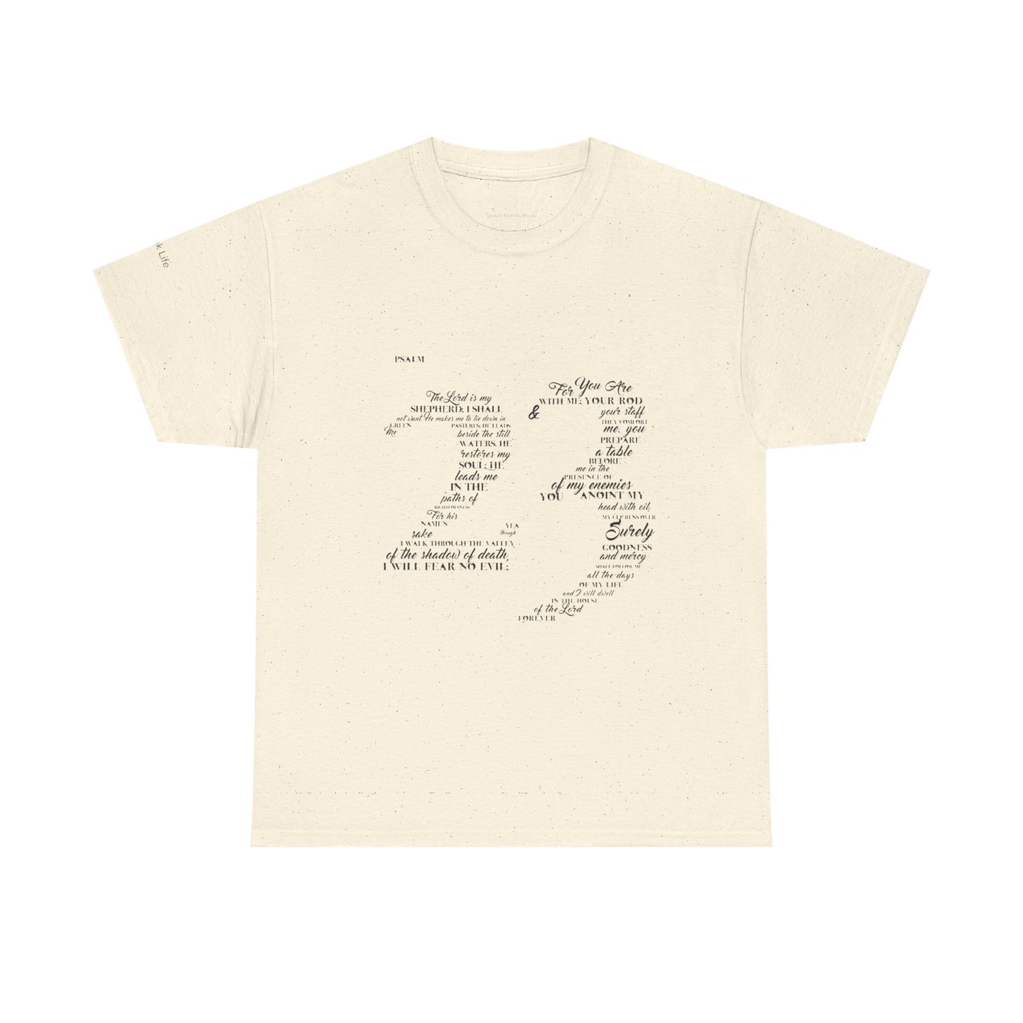 Psalm 23 T‑Shirt; from verse 1 to 6