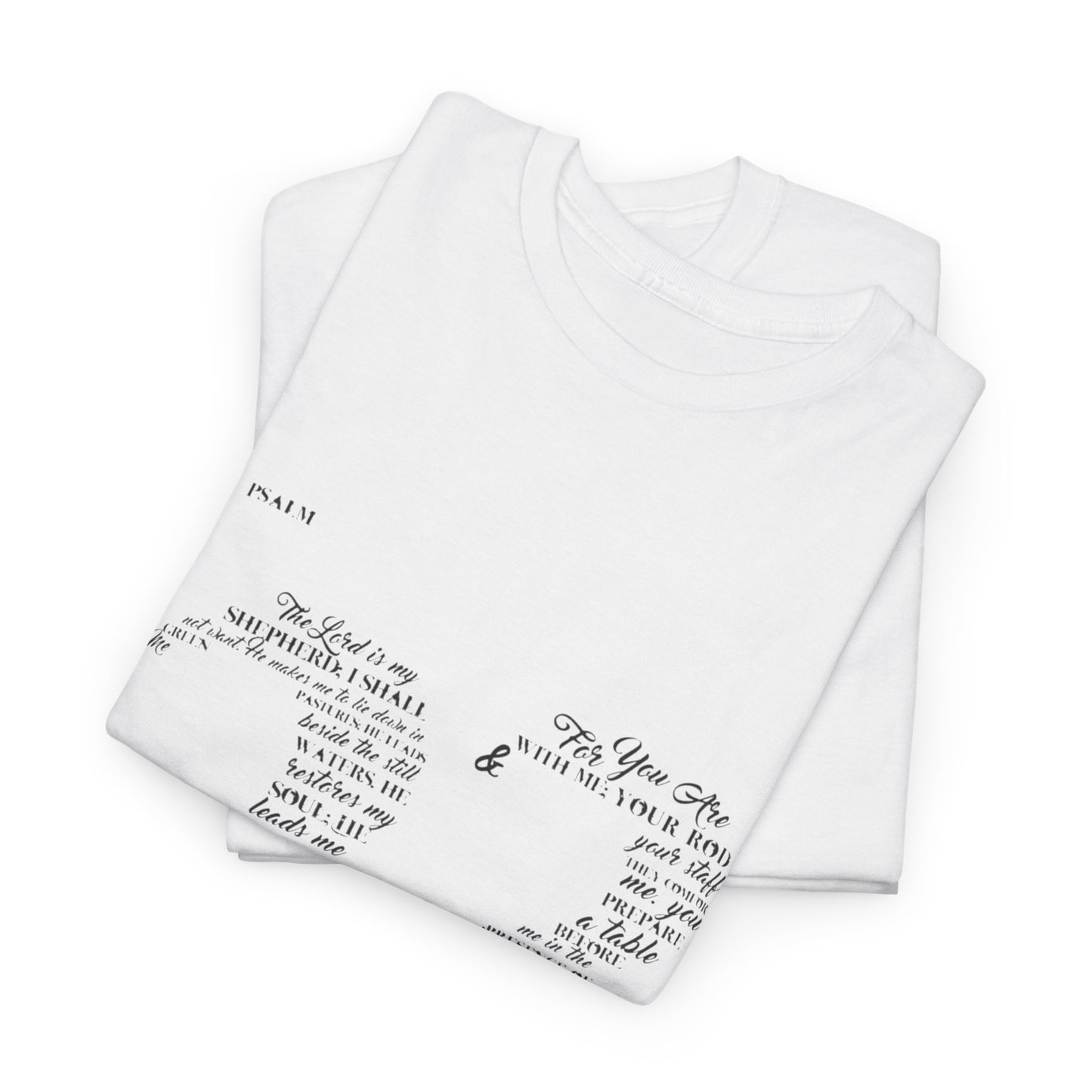 Psalm 23 T‑Shirt; from verse 1 to 6