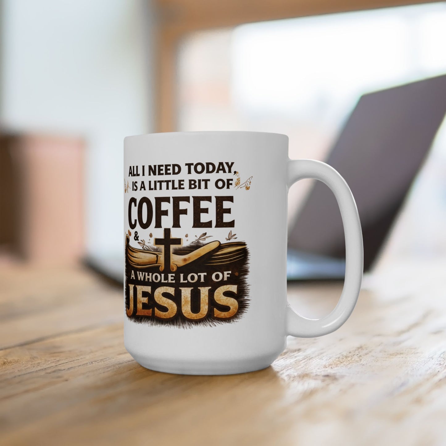 Coffee & Jesus Ceramic Mug: Inspirational Religious Coffee Cup (11oz, 15oz)