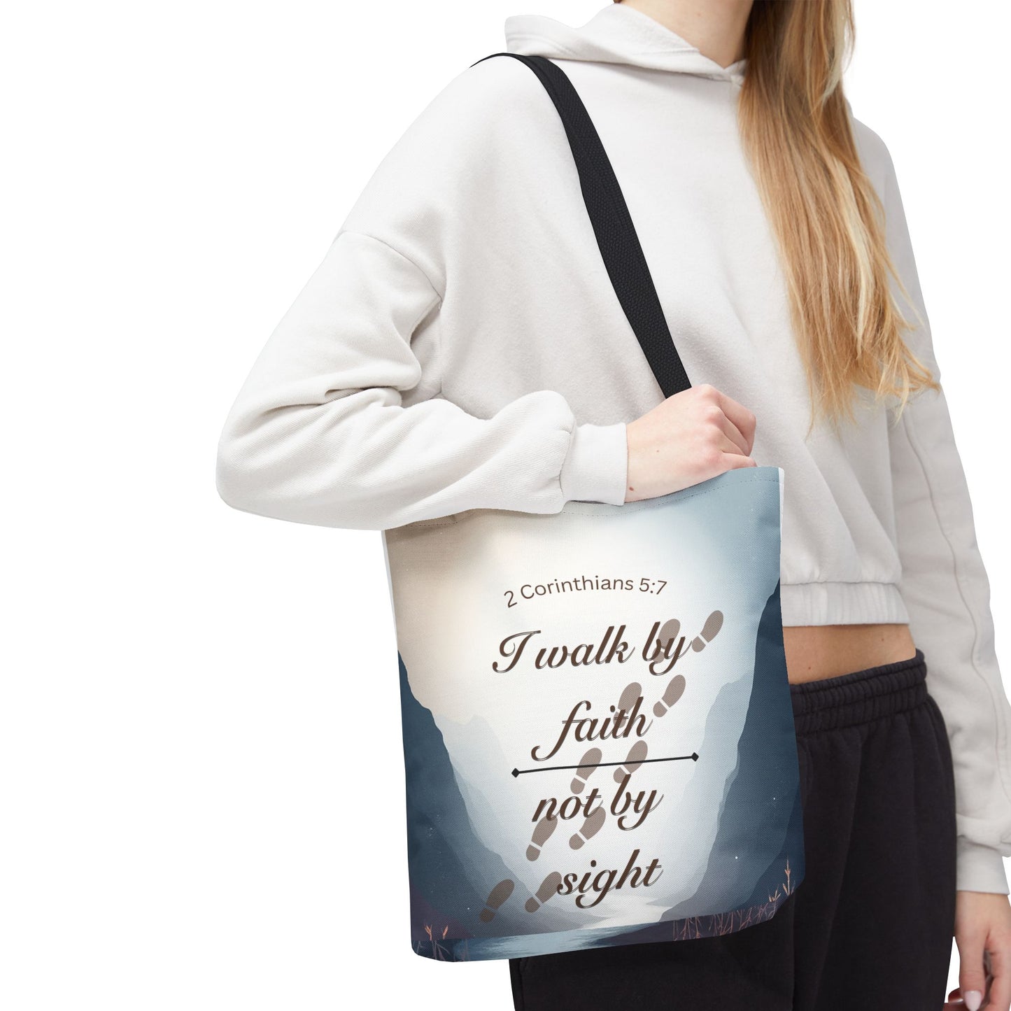 Faith Tote Bag “I Walk by Faith Not by Sight” 2 Corinthians 5:7 Inspirational Tote