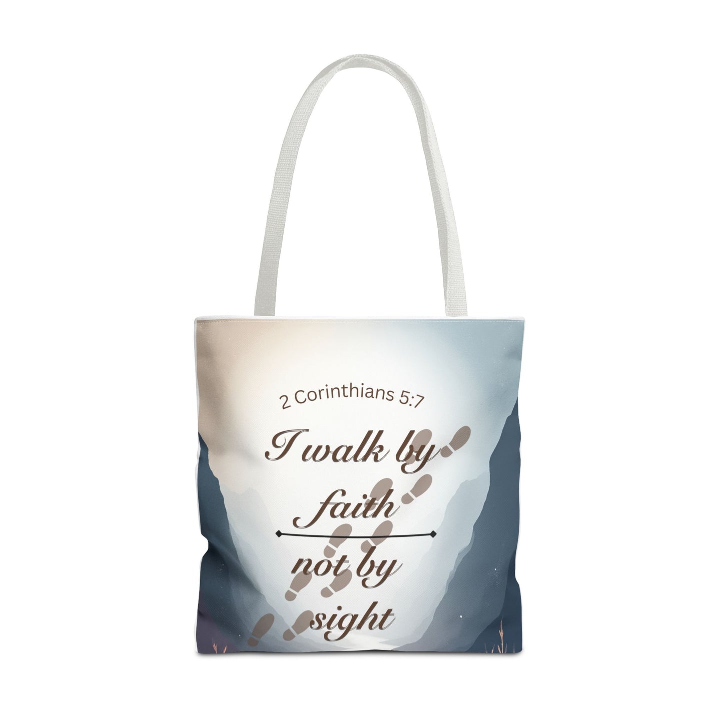 Faith Tote Bag “I Walk by Faith Not by Sight” 2 Corinthians 5:7 Inspirational Tote