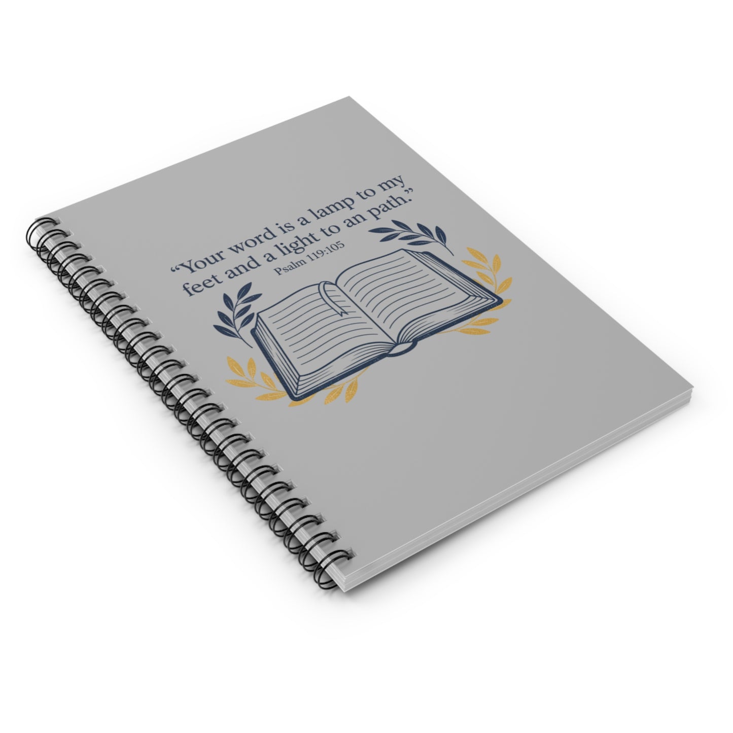 Inspirational Bible Quote Spiral Notebook “Your word is a lamp to my feet and a light to an path.” Ruled Journal