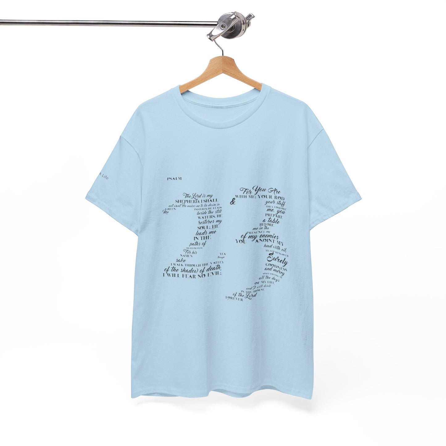 Psalm 23 T‑Shirt; from verse 1 to 6