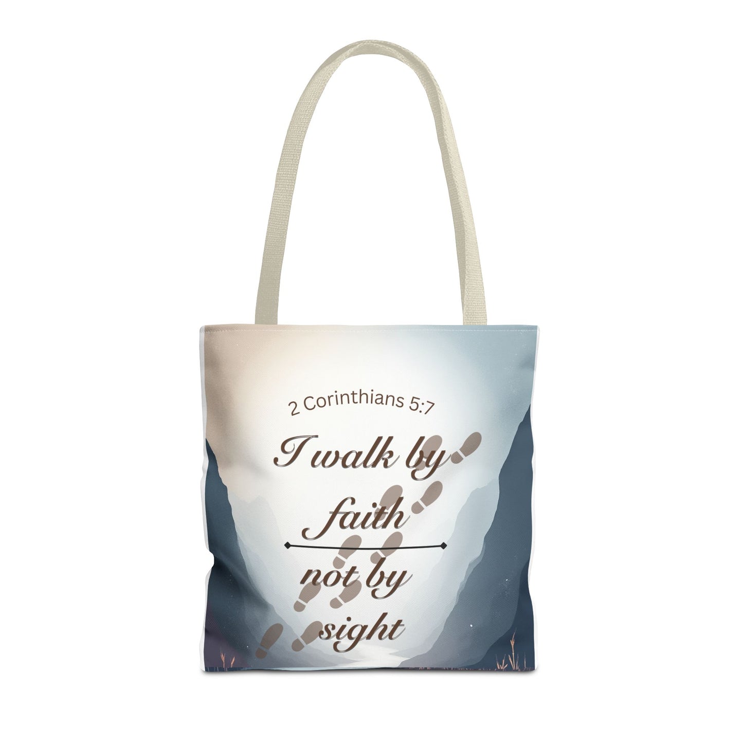 Faith Tote Bag “I Walk by Faith Not by Sight” 2 Corinthians 5:7 Inspirational Tote