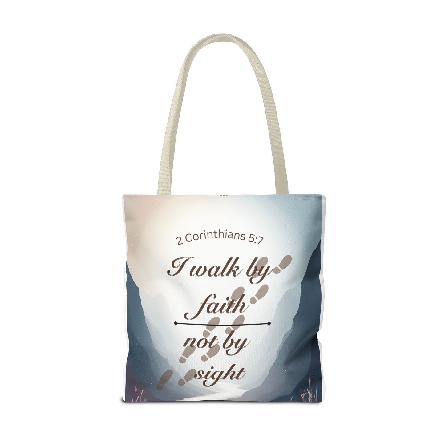 Faith Tote Bag “I Walk by Faith Not by Sight” 2 Corinthians 5:7 Inspirational Tote
