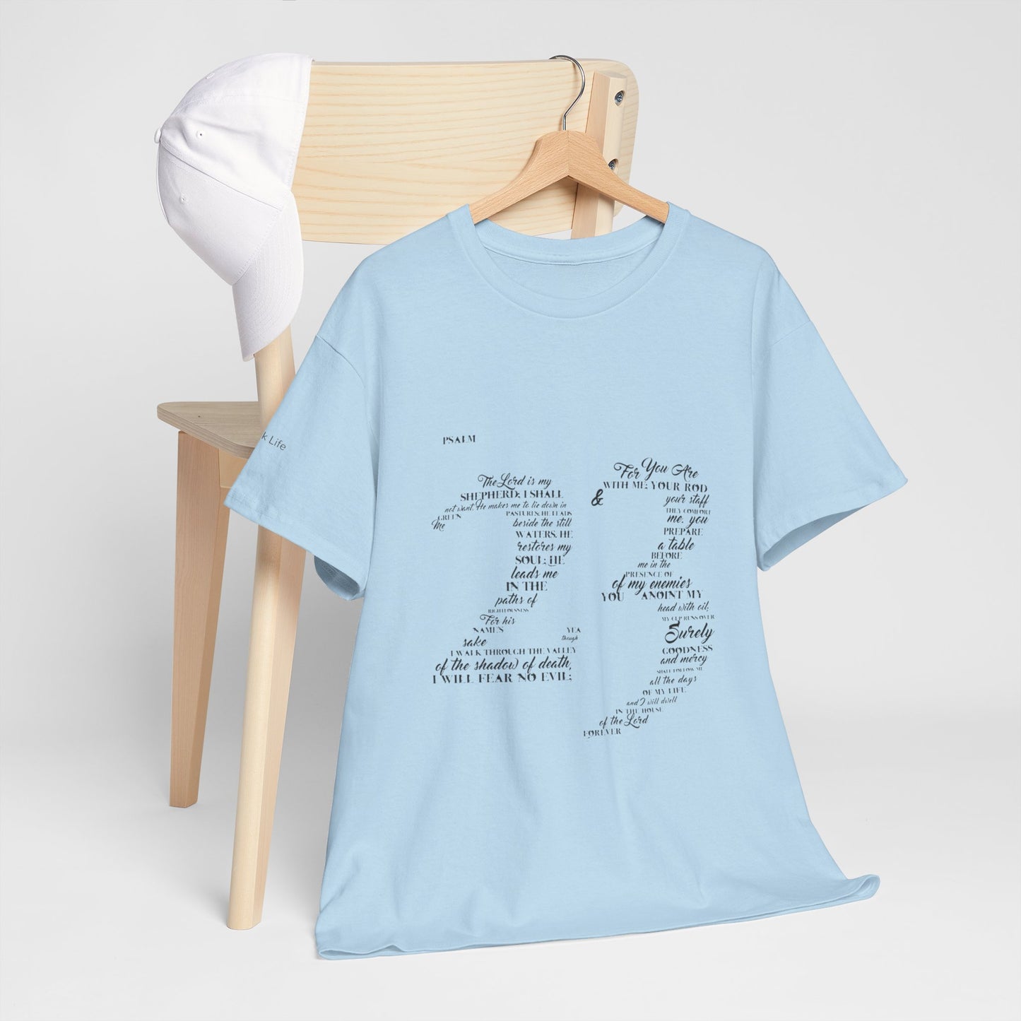 Psalm 23 T‑Shirt; from verse 1 to 6
