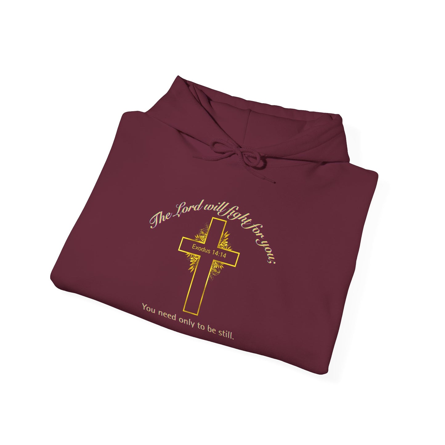 Christian Cross Hoodie  "The Lord will fight for you" Inspirational Faith Sweatshirt