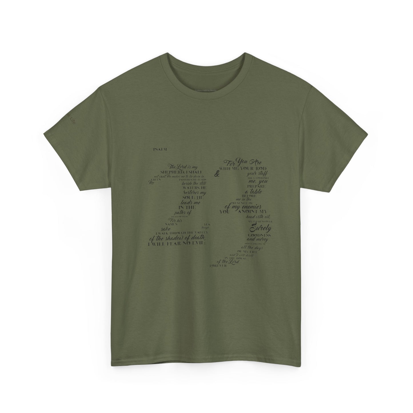 Psalm 23 T‑Shirt; from verse 1 to 6
