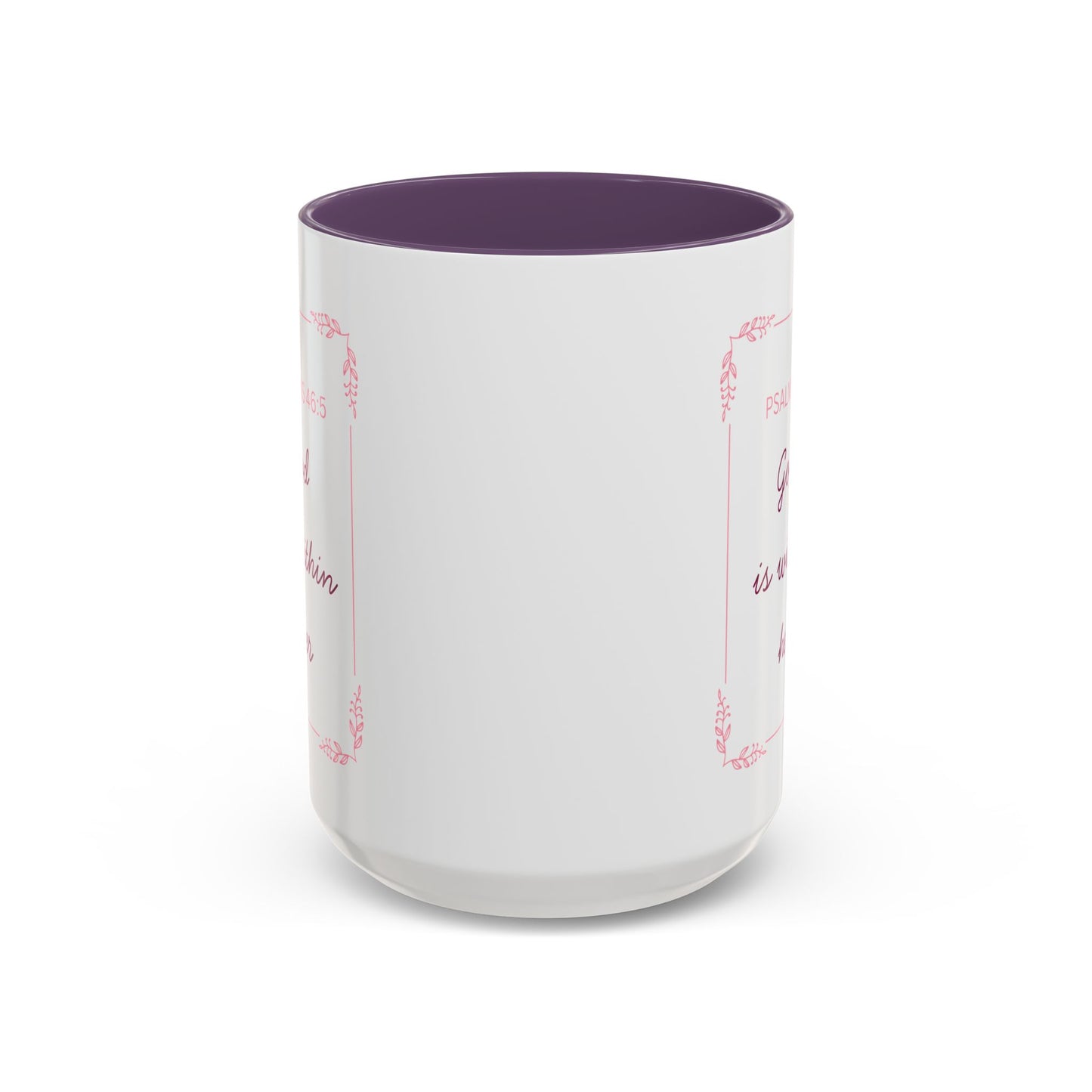 Psalms 46:5 Accent Coffee Mug  "God Is Within Her" Inspirational Ceramic Mug