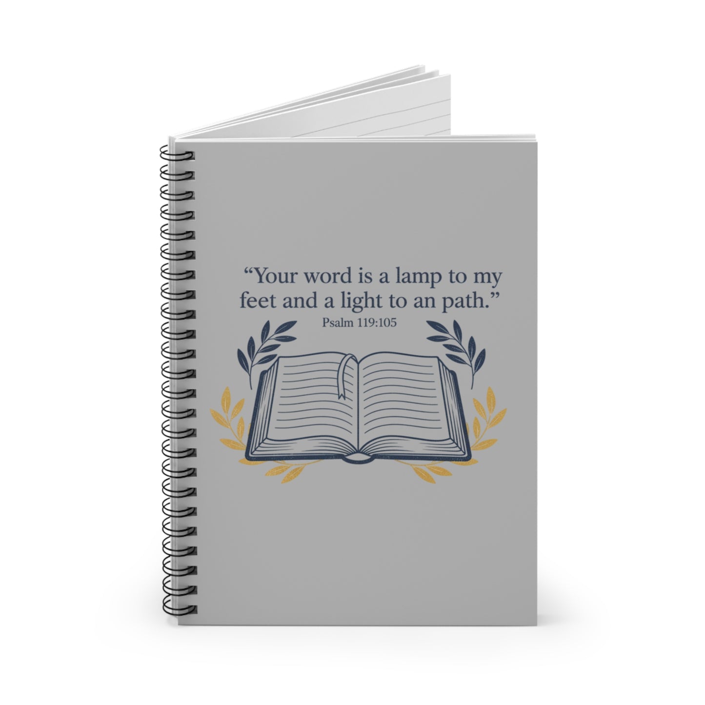 Inspirational Bible Quote Spiral Notebook “Your word is a lamp to my feet and a light to an path.” Ruled Journal