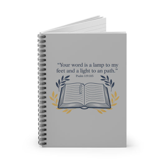 Inspirational Bible Quote Spiral Notebook “Your word is a lamp to my feet and a light to an path.” Ruled Journal