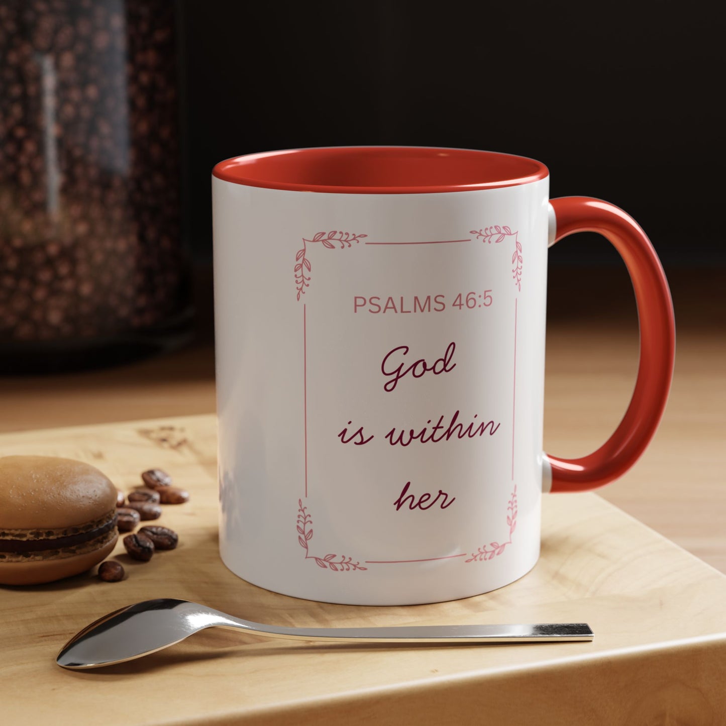 Psalms 46:5 Accent Coffee Mug  "God Is Within Her" Inspirational Ceramic Mug