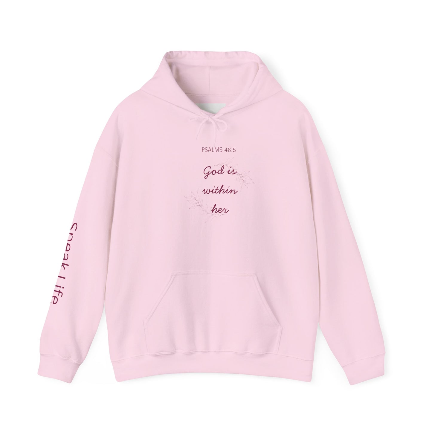 Psalm 46:5 'God Is Within Her' Hoodie; Faith-Inspired White Pullover with 'Speak Life' Sleeve