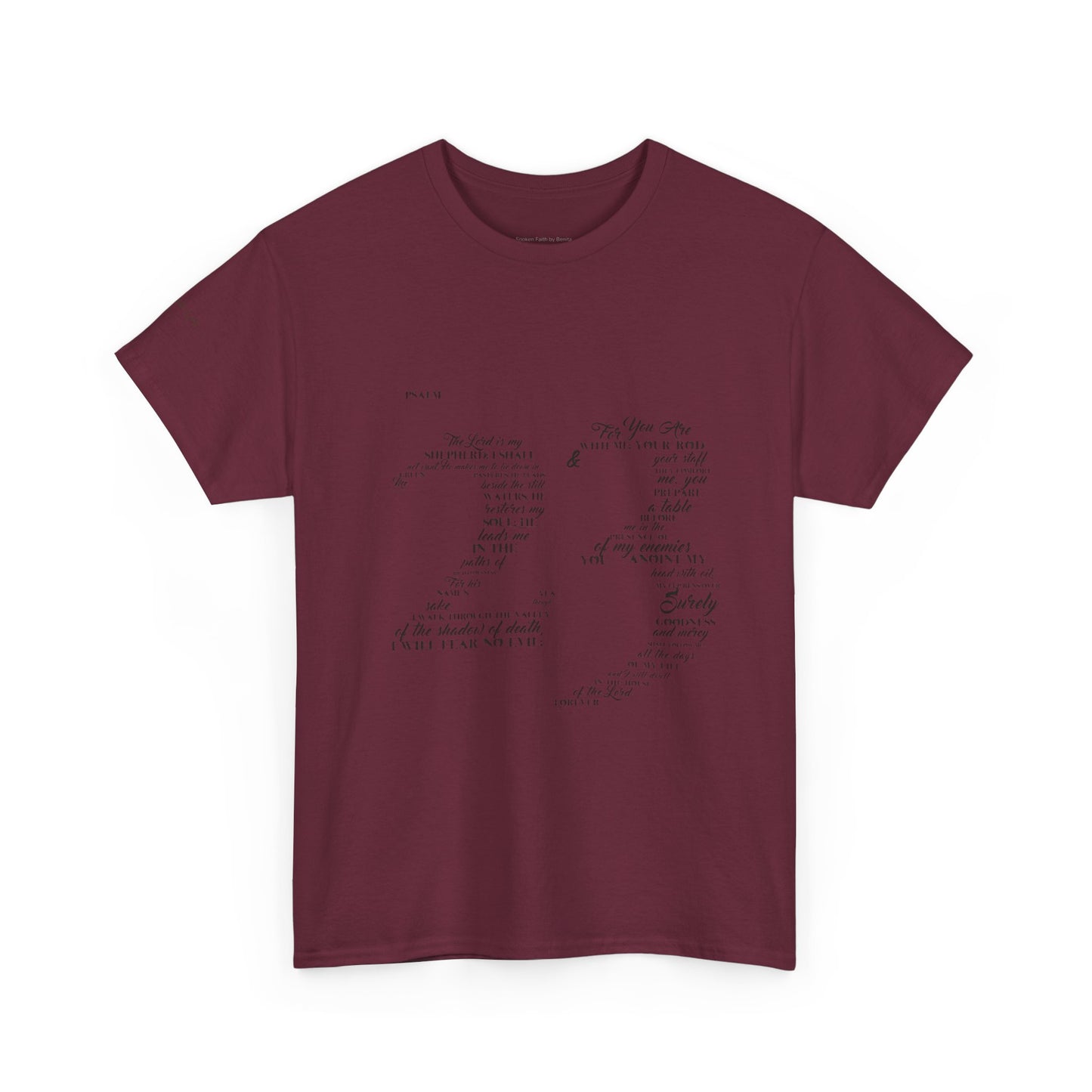 Psalm 23 T‑Shirt; from verse 1 to 6