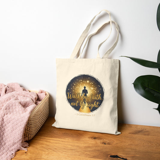 Canvas Tote Bag "Walk by Faith, Not by Sight" Inspirational Christian Shopper