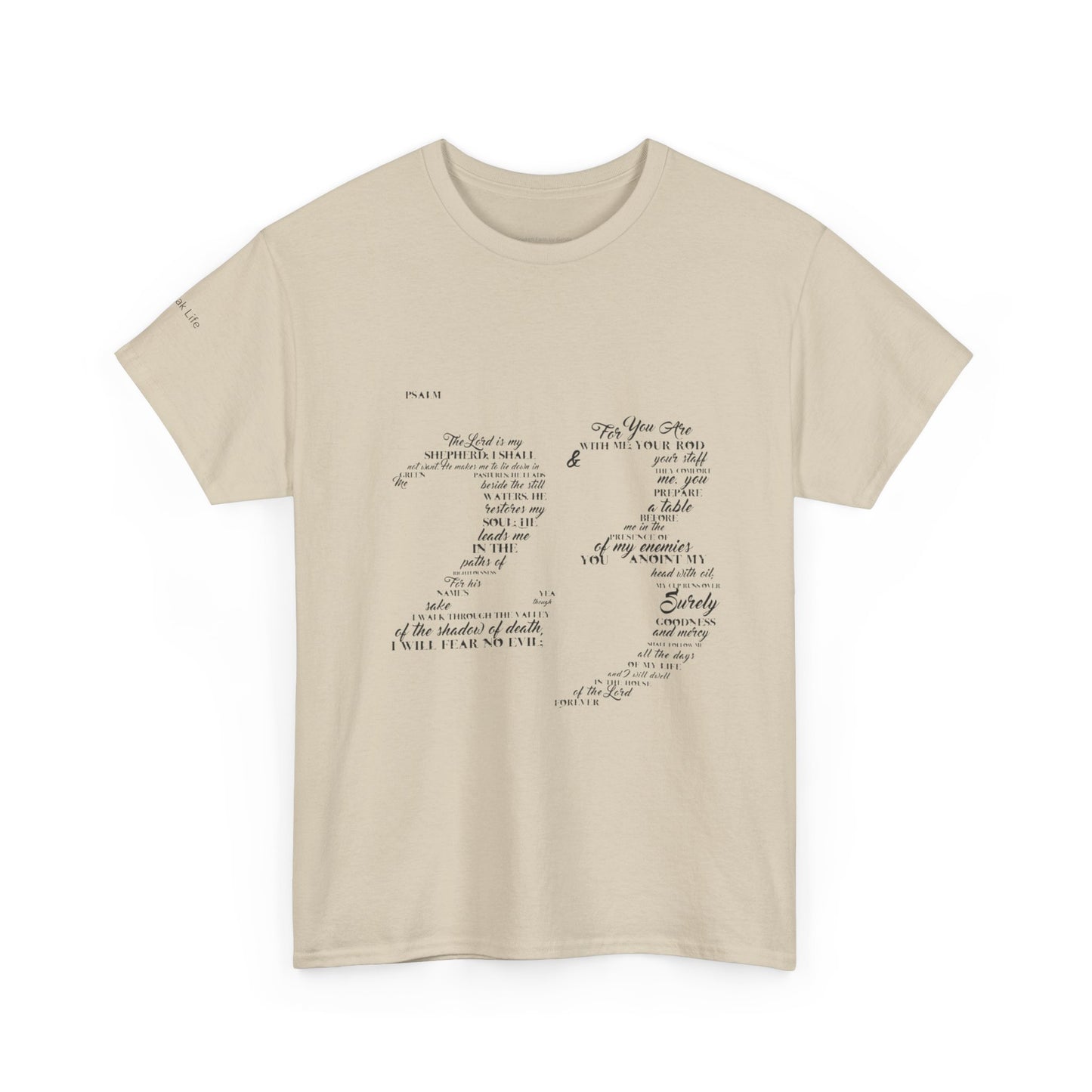 Psalm 23 T‑Shirt; from verse 1 to 6