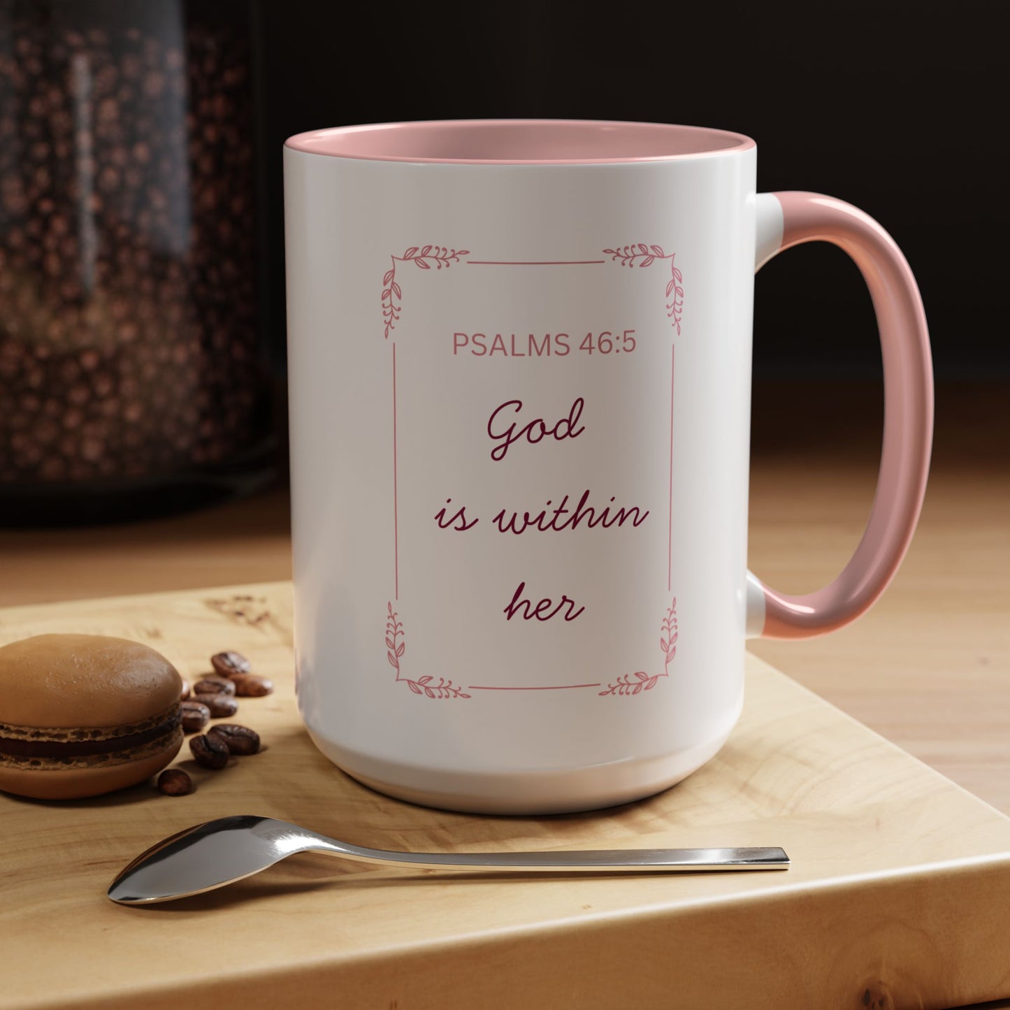 Psalms 46:5 Accent Coffee Mug  "God Is Within Her" Inspirational Ceramic Mug
