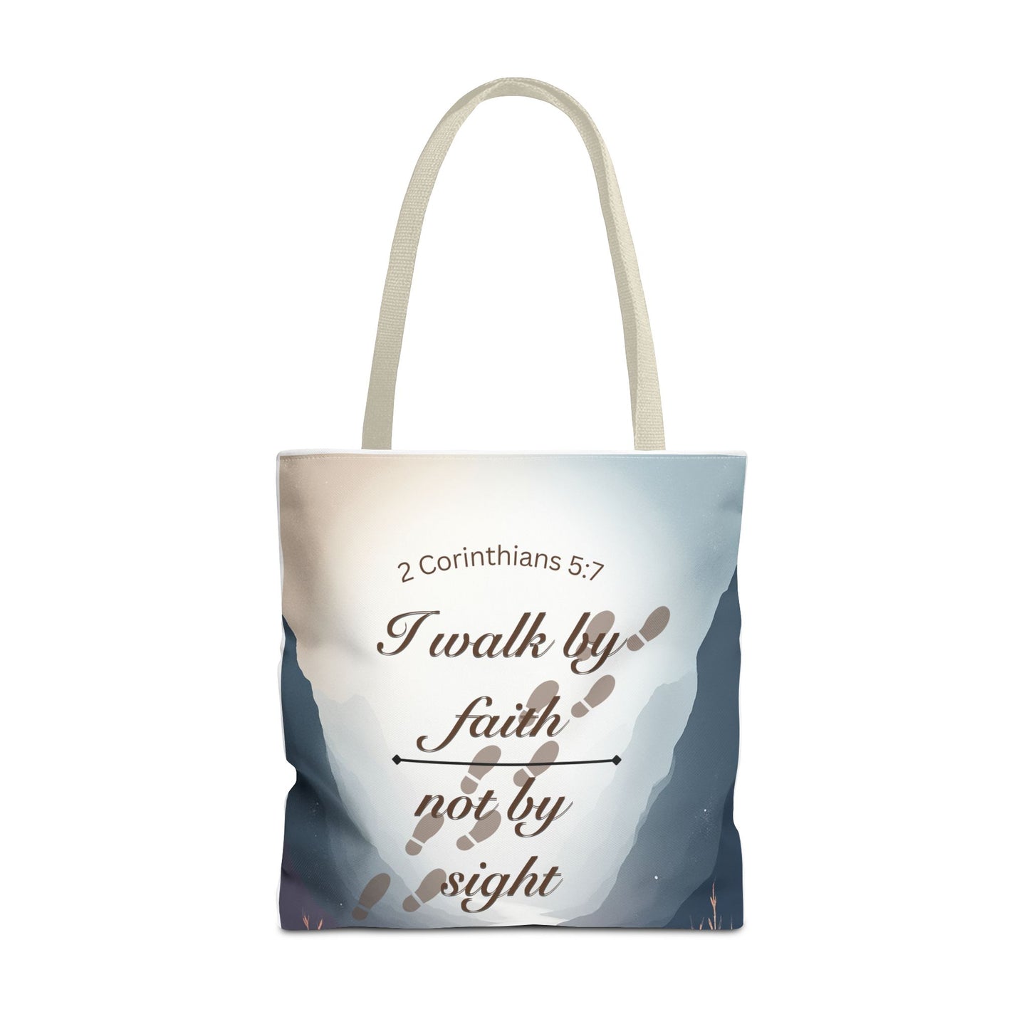 Faith Tote Bag “I Walk by Faith Not by Sight” 2 Corinthians 5:7 Inspirational Tote