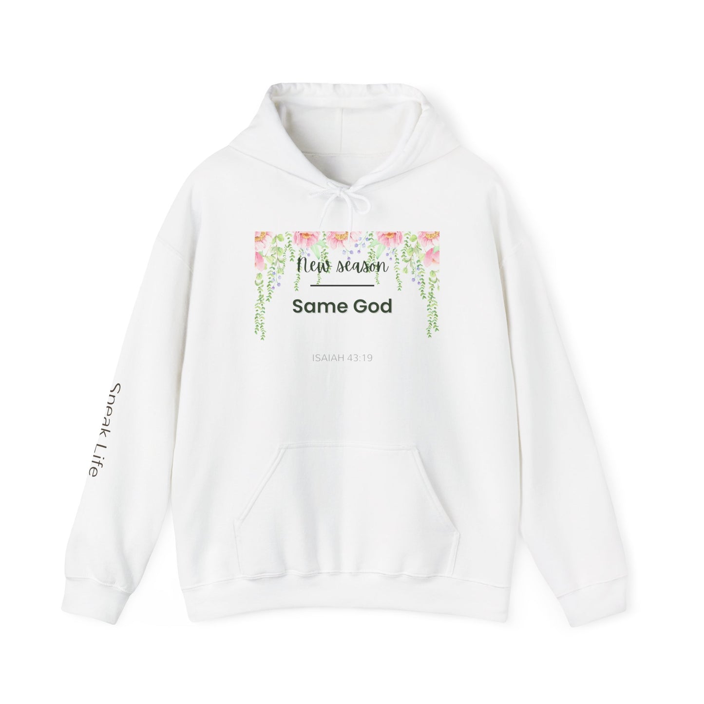 Same God Floral Hoodie  "New Season" Inspirational Christian Sweatshirt
