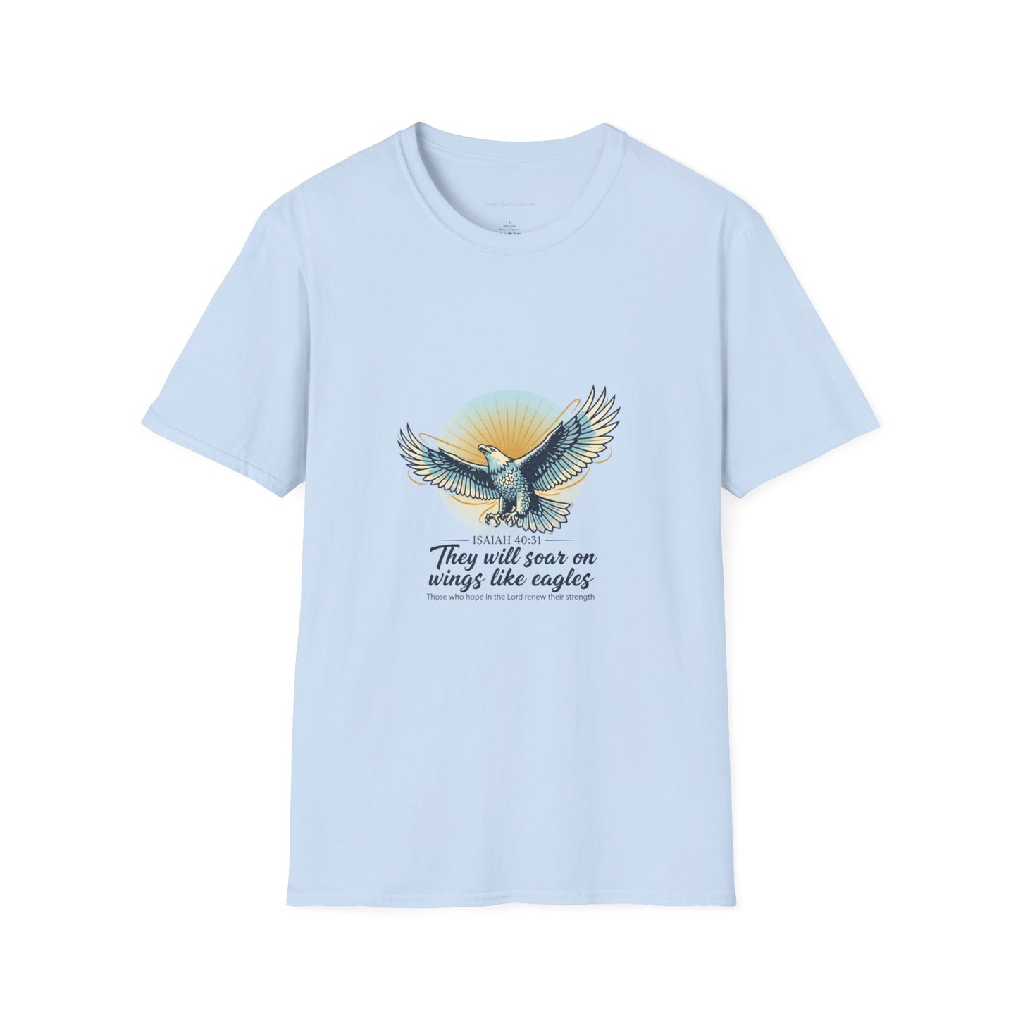 Eagle Wings Graphic T-Shirt "They will soar on wings like eagles" Inspirational Tee