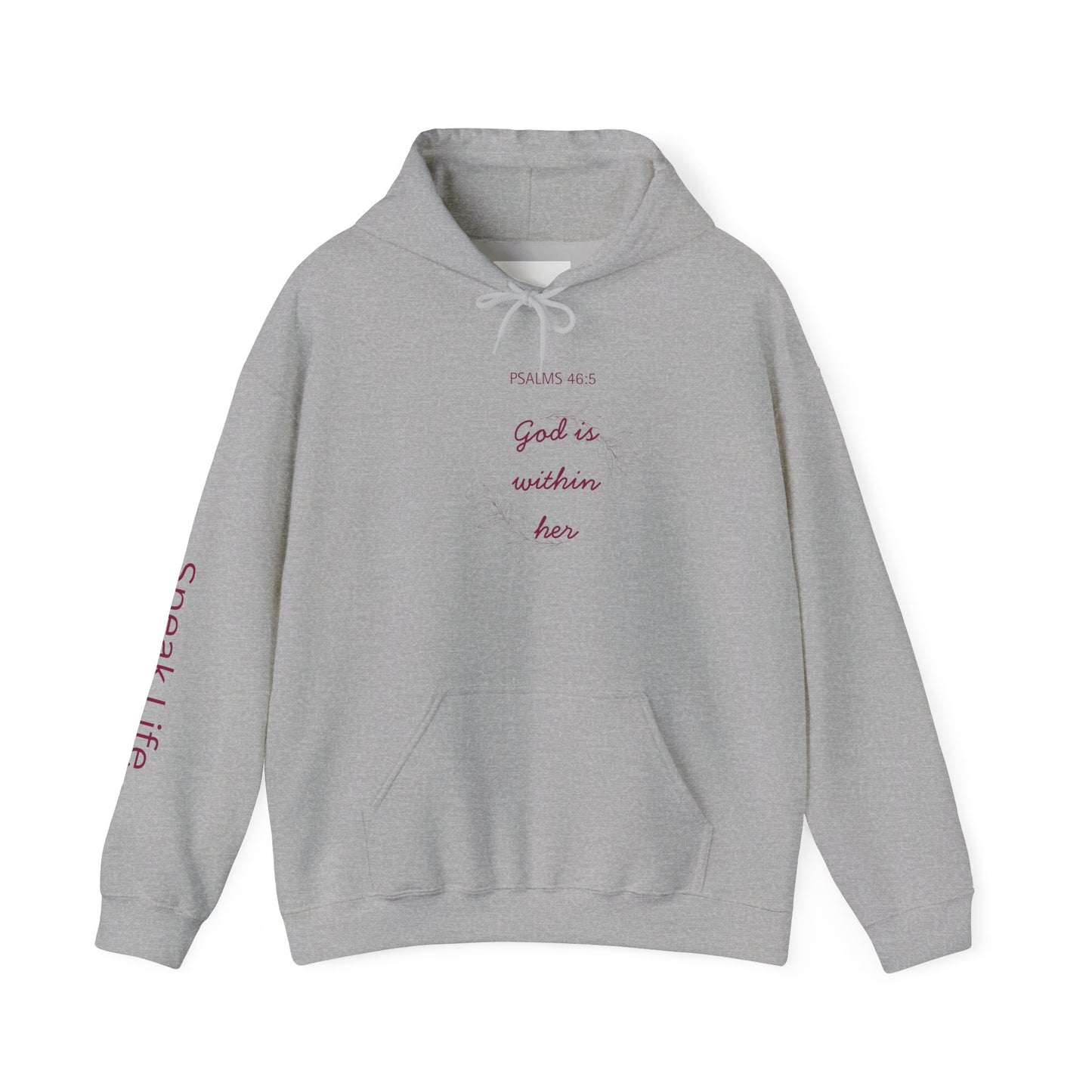 Psalm 46:5 'God Is Within Her' Hoodie; Faith-Inspired White Pullover with 'Speak Life' Sleeve