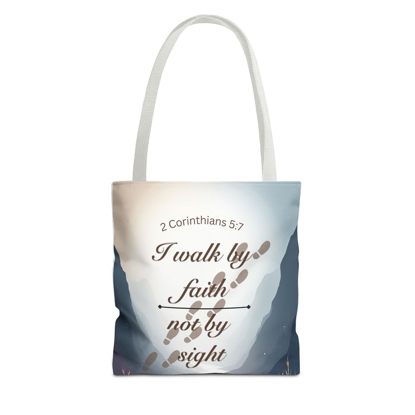 Faith Tote Bag “I Walk by Faith Not by Sight” 2 Corinthians 5:7 Inspirational Tote