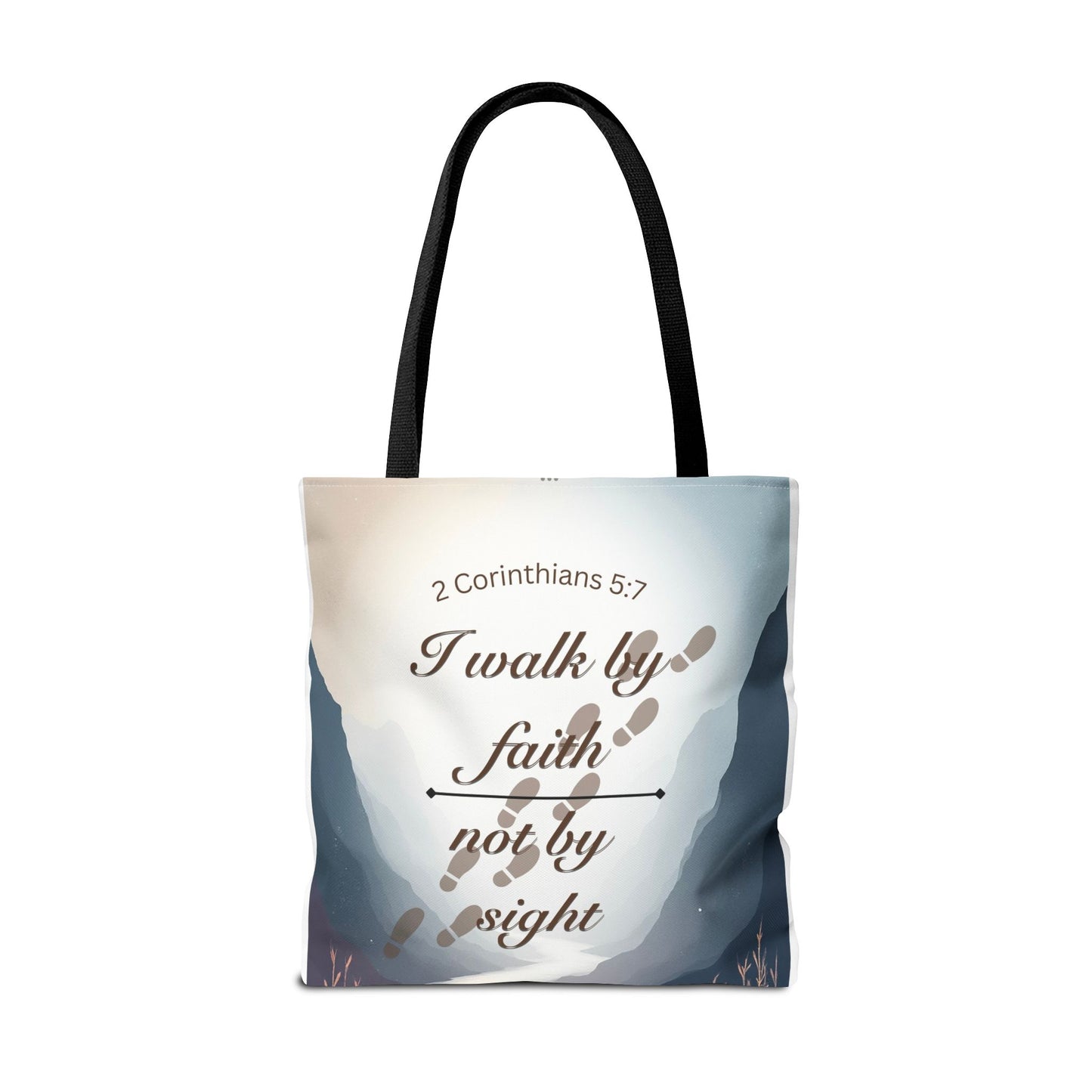 Faith Tote Bag “I Walk by Faith Not by Sight” 2 Corinthians 5:7 Inspirational Tote