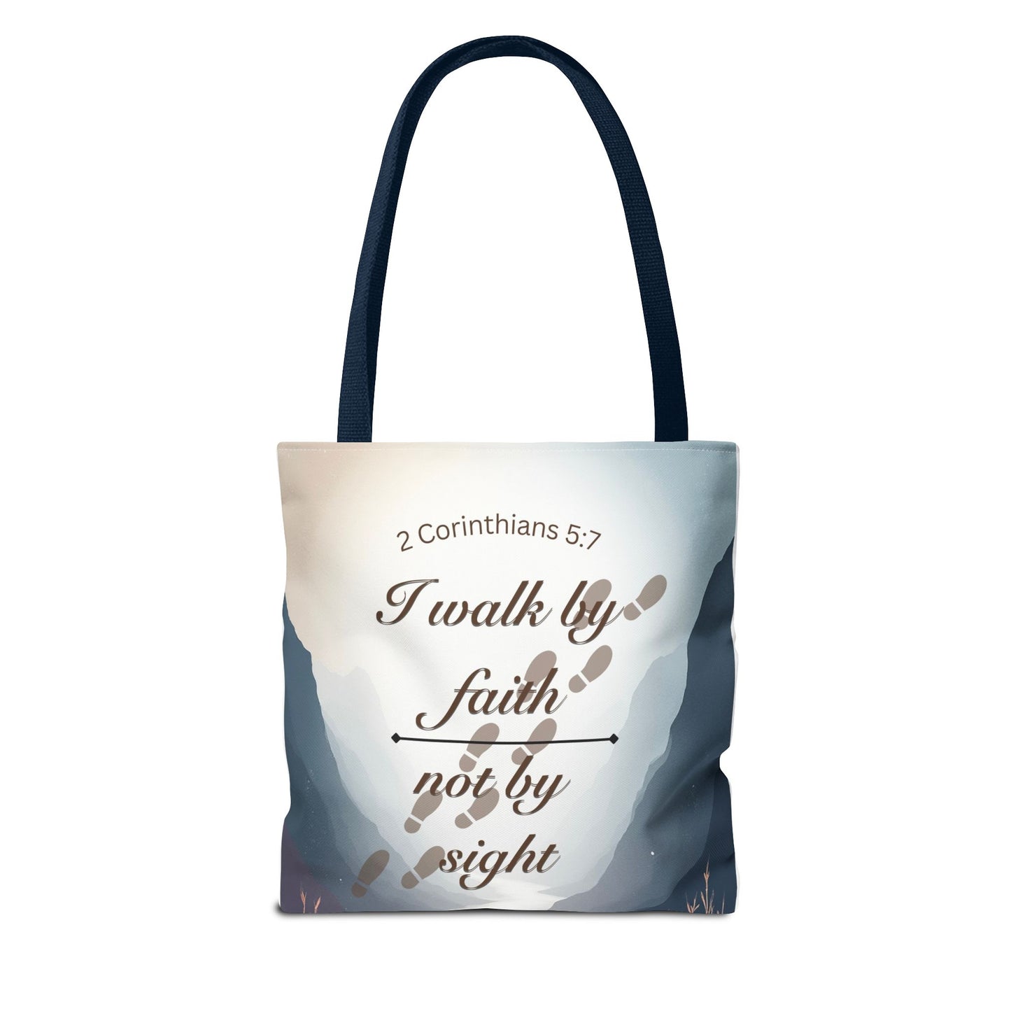 Faith Tote Bag “I Walk by Faith Not by Sight” 2 Corinthians 5:7 Inspirational Tote