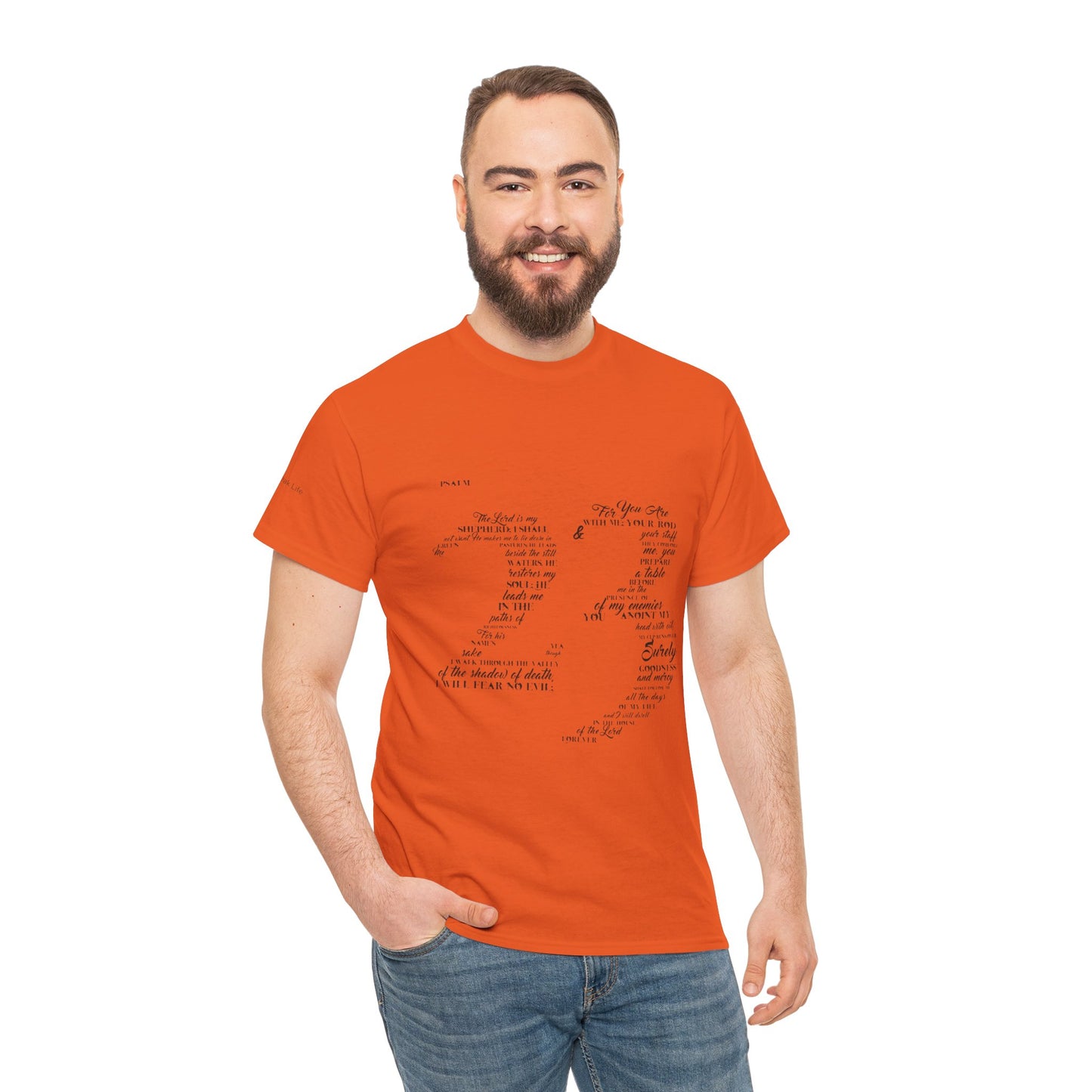Psalm 23 T‑Shirt; from verse 1 to 6