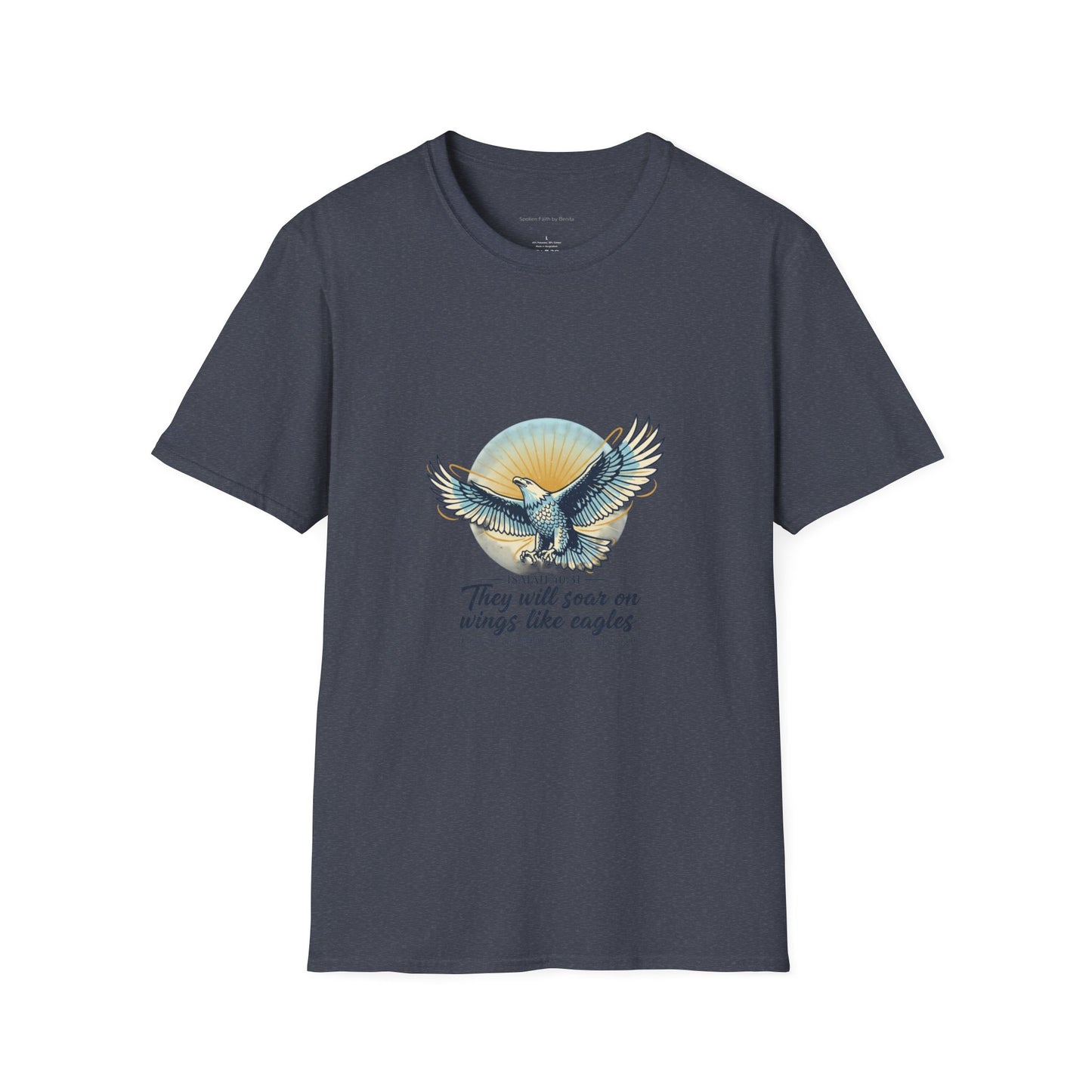 Eagle Wings Graphic T-Shirt "They will soar on wings like eagles" Inspirational Tee