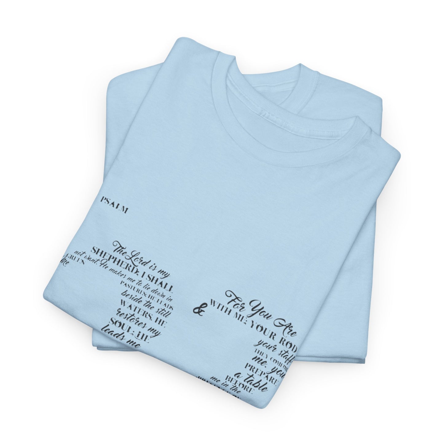 Psalm 23 T‑Shirt; from verse 1 to 6