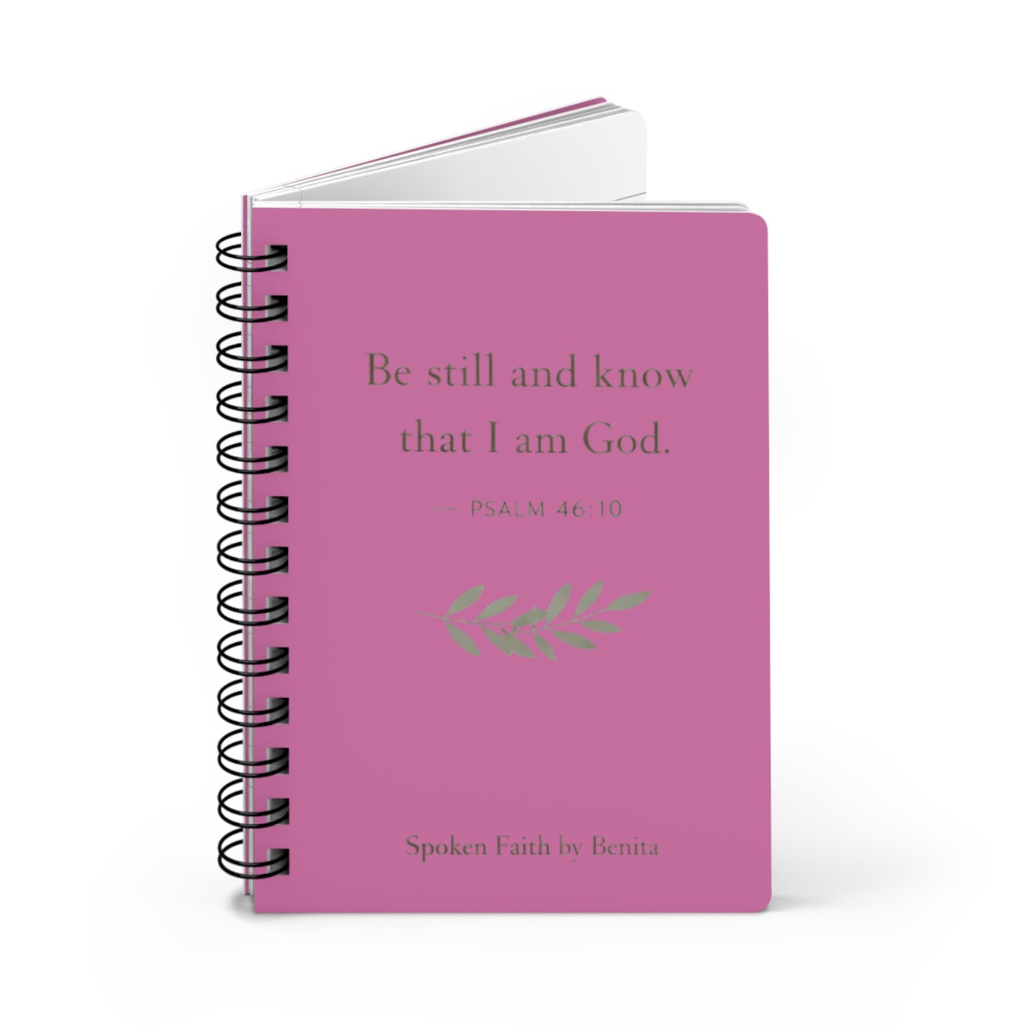 Spiral Journal “Be still and know that I am God” Scripture Prayer Notebook