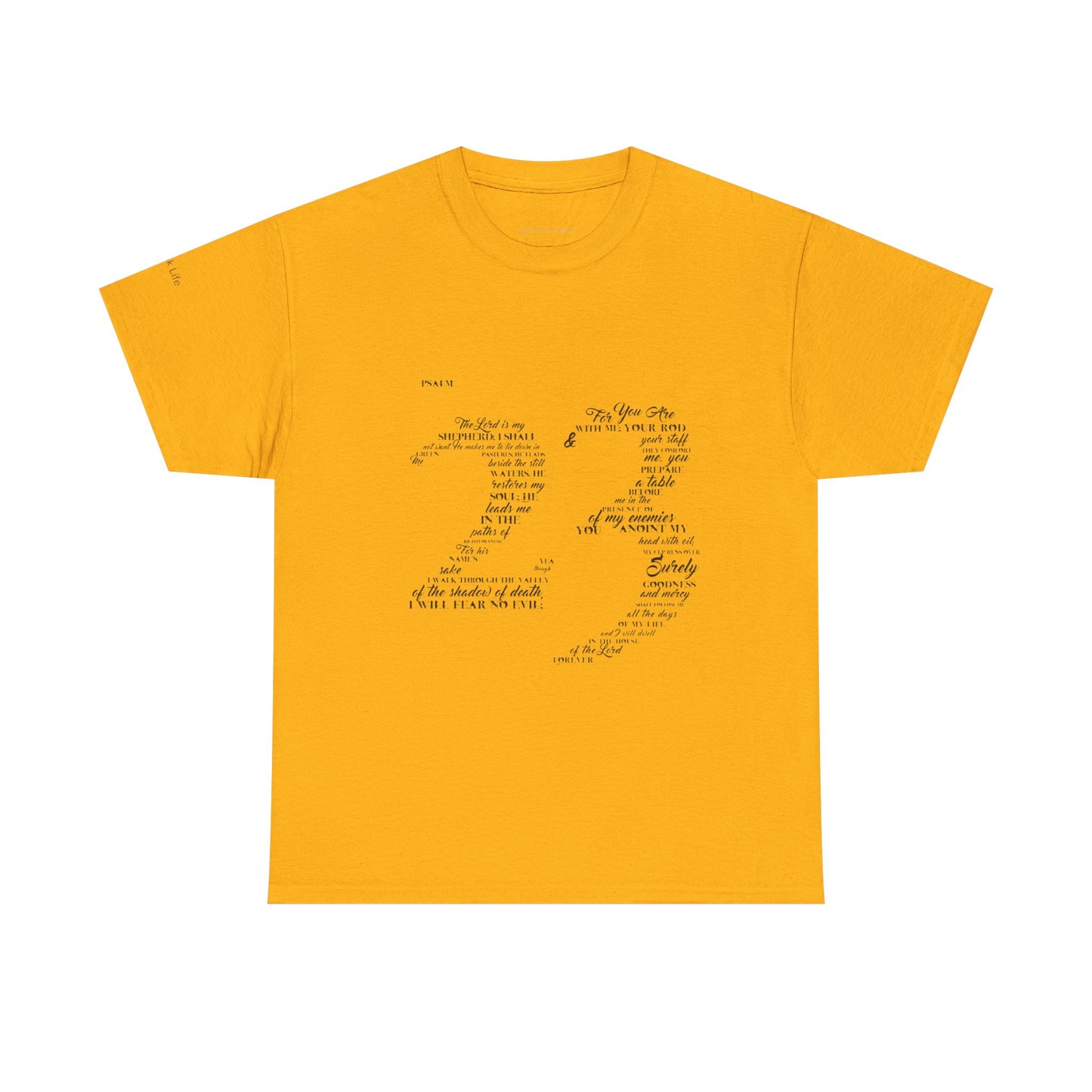 Psalm 23 T‑Shirt; from verse 1 to 6