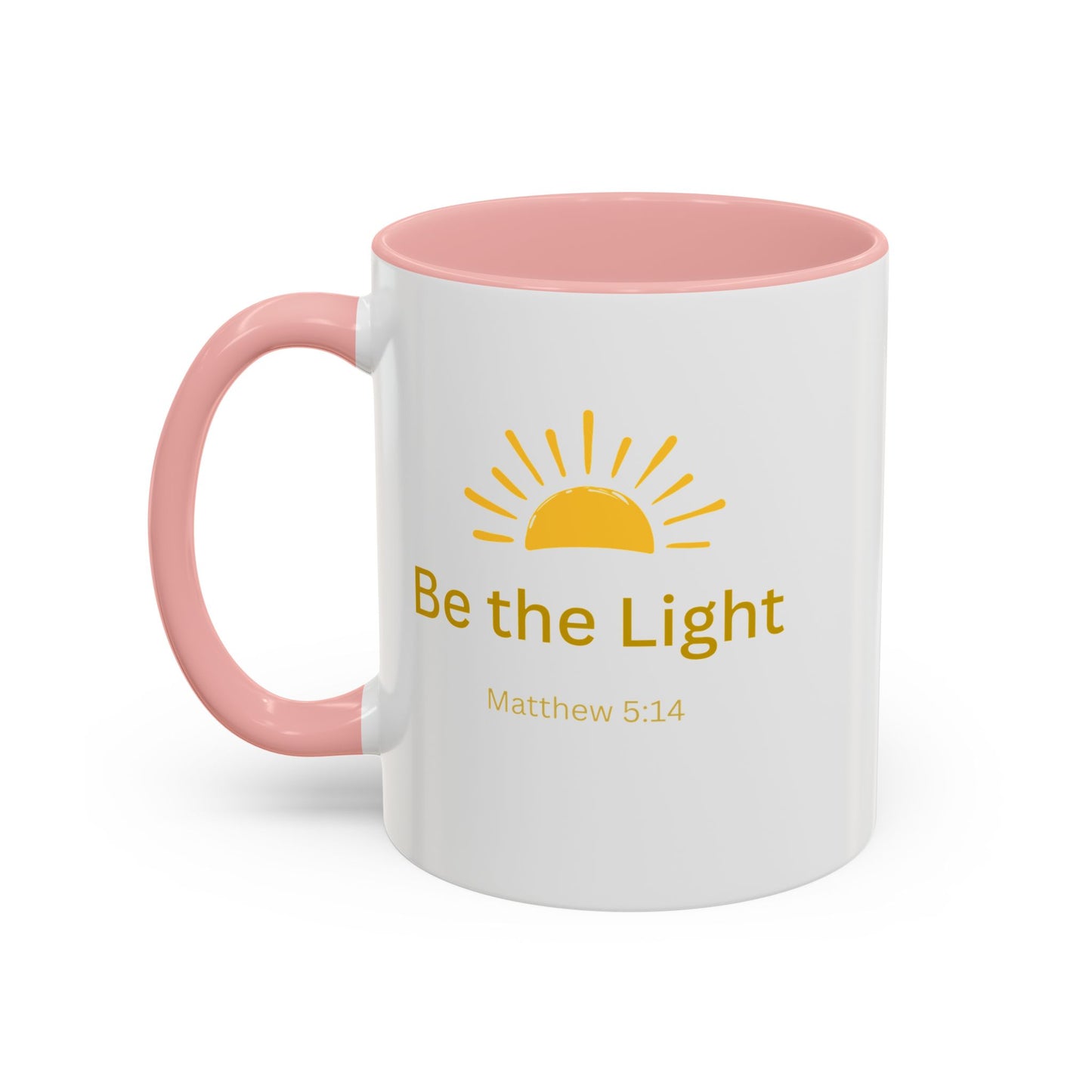 Be the Light Coffee Mug; Inspirational Christian Gift (Matthew 5:14)