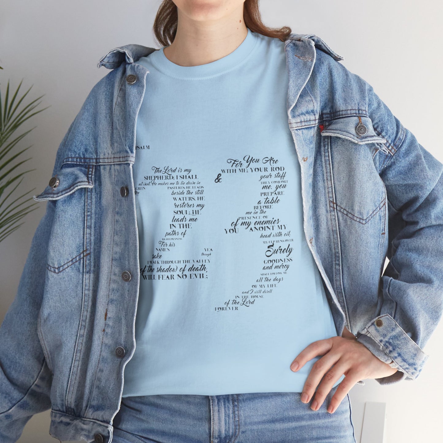 Psalm 23 T‑Shirt; from verse 1 to 6