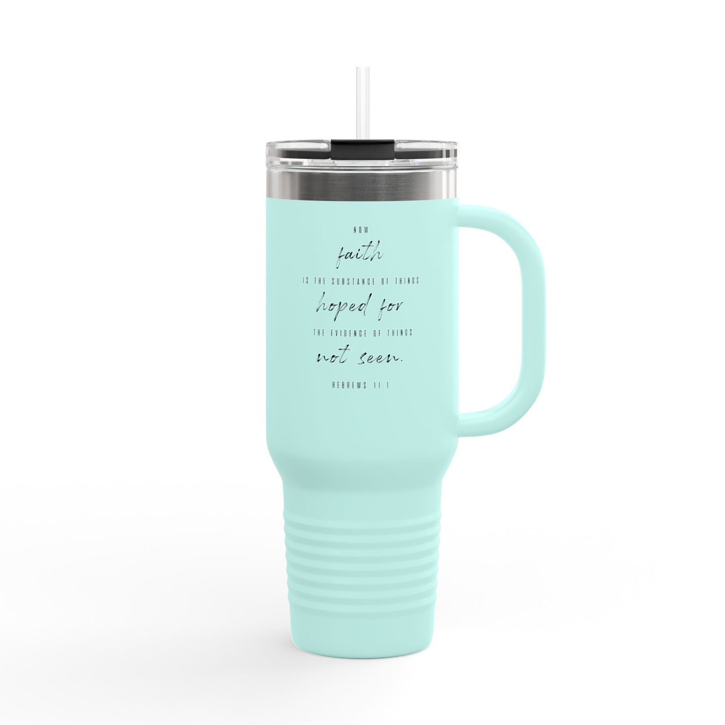40oz Insulated Travel Mug, Inspirational Script Faith Quote