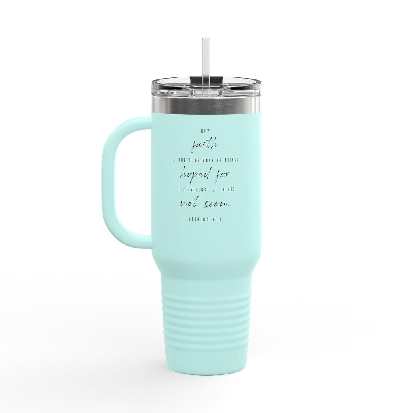 40oz Insulated Travel Mug, Inspirational Script Faith Quote