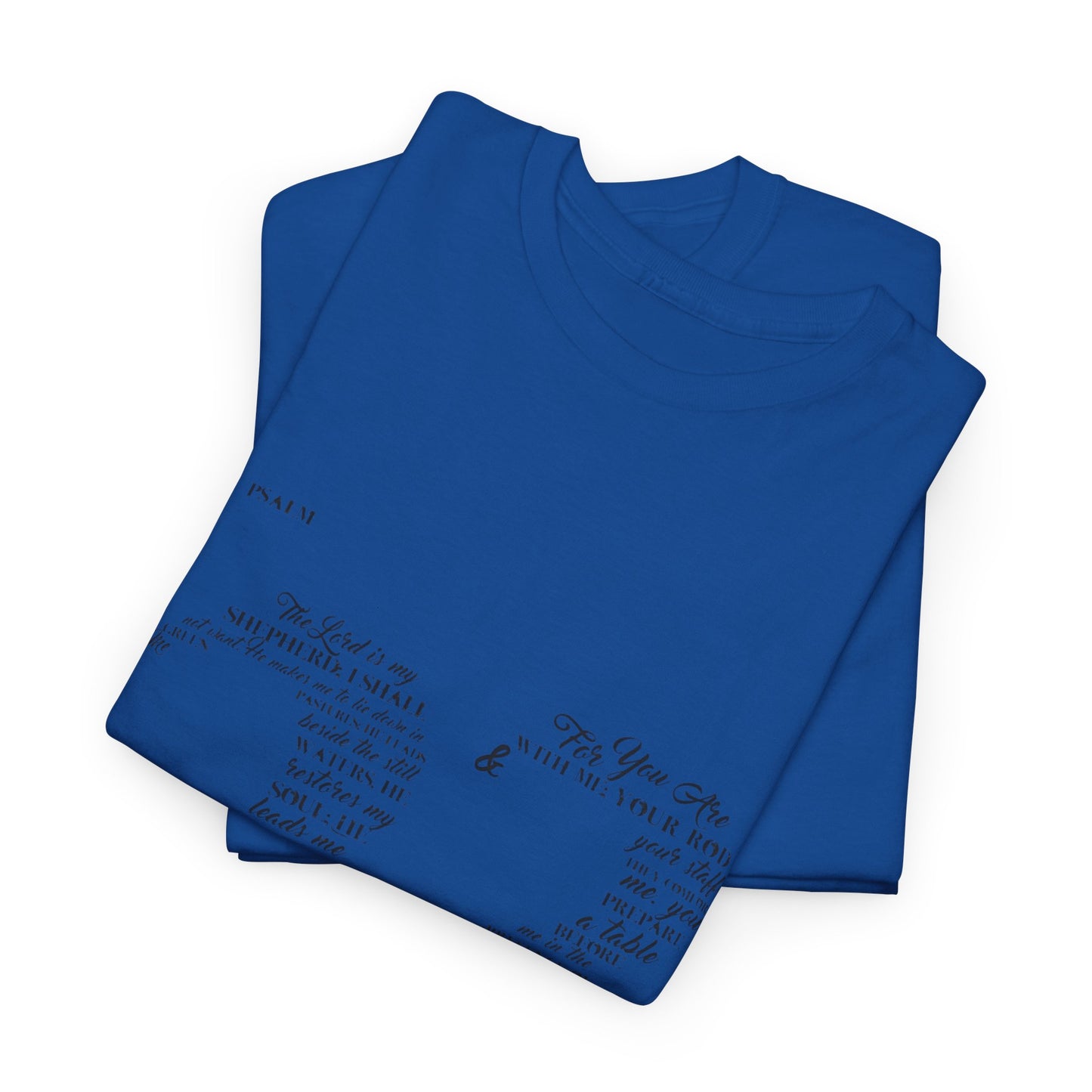 Psalm 23 T‑Shirt; from verse 1 to 6