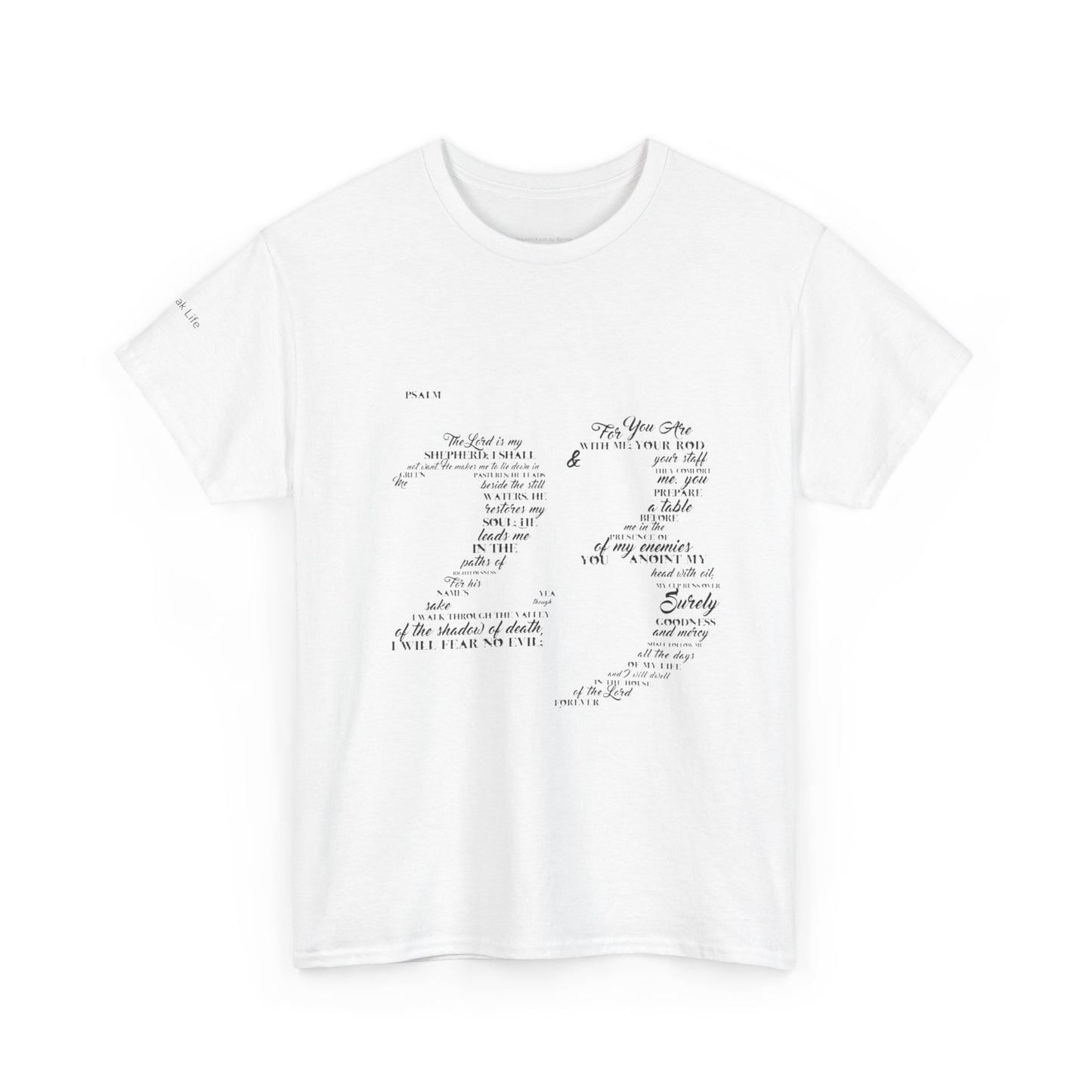 Psalm 23 T‑Shirt; from verse 1 to 6