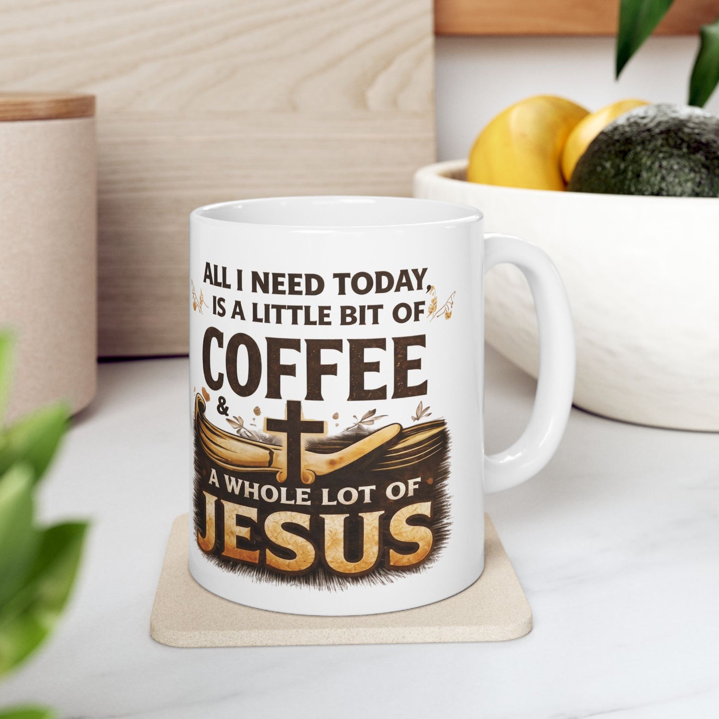 Coffee & Jesus Ceramic Mug: Inspirational Religious Coffee Cup (11oz, 15oz)