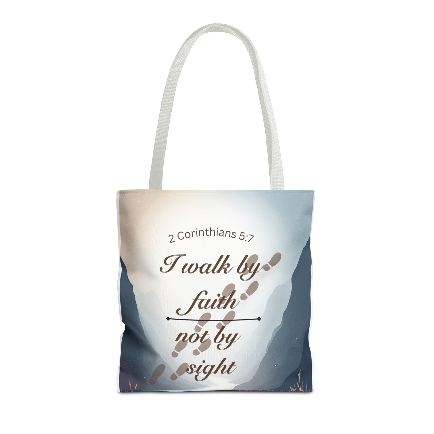 Faith Tote Bag “I Walk by Faith Not by Sight” 2 Corinthians 5:7 Inspirational Tote