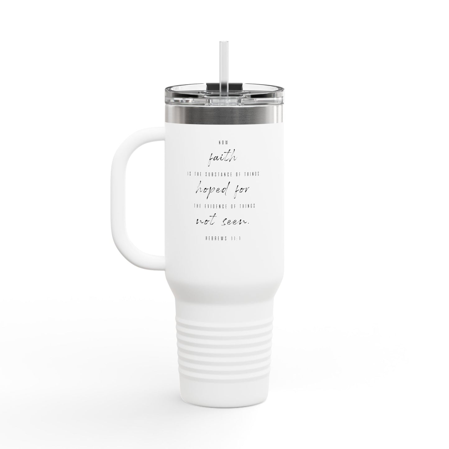 40oz Insulated Travel Mug, Inspirational Script Faith Quote