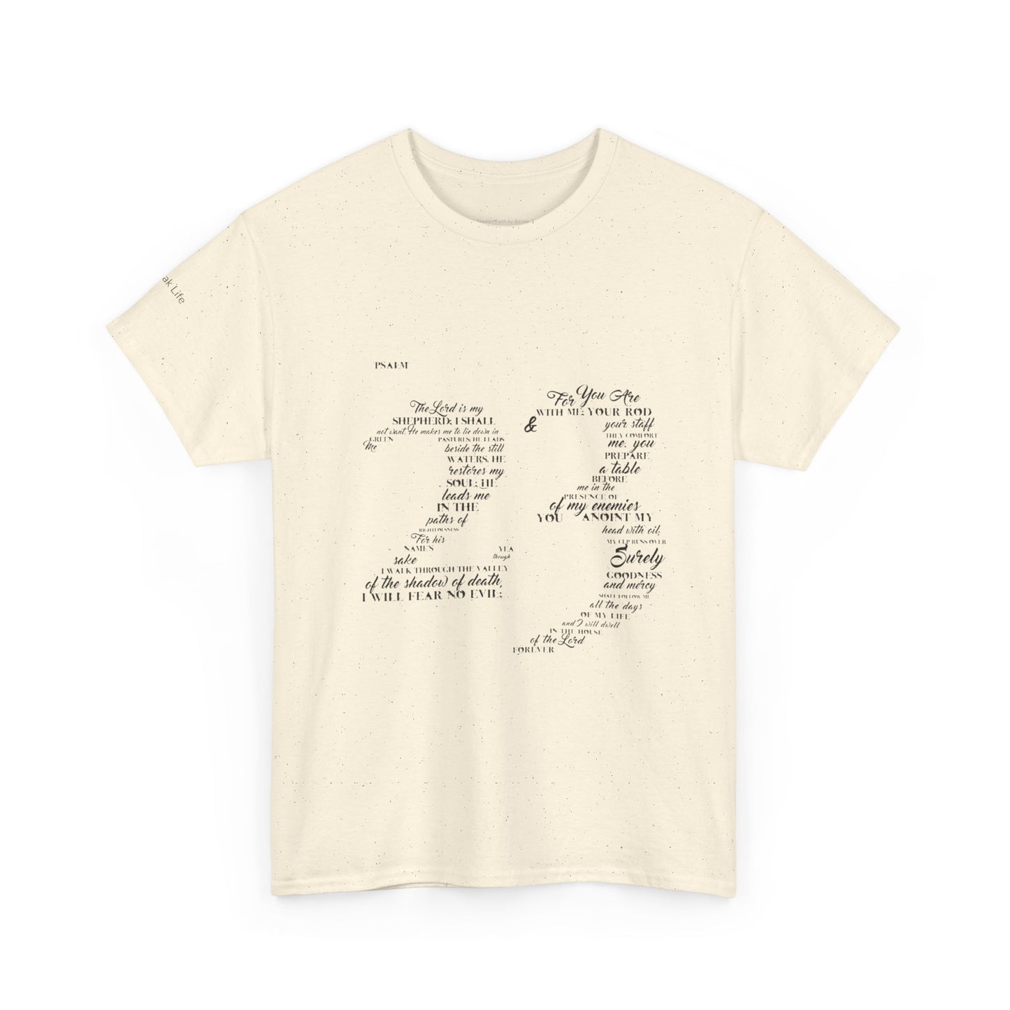 Psalm 23 T‑Shirt; from verse 1 to 6